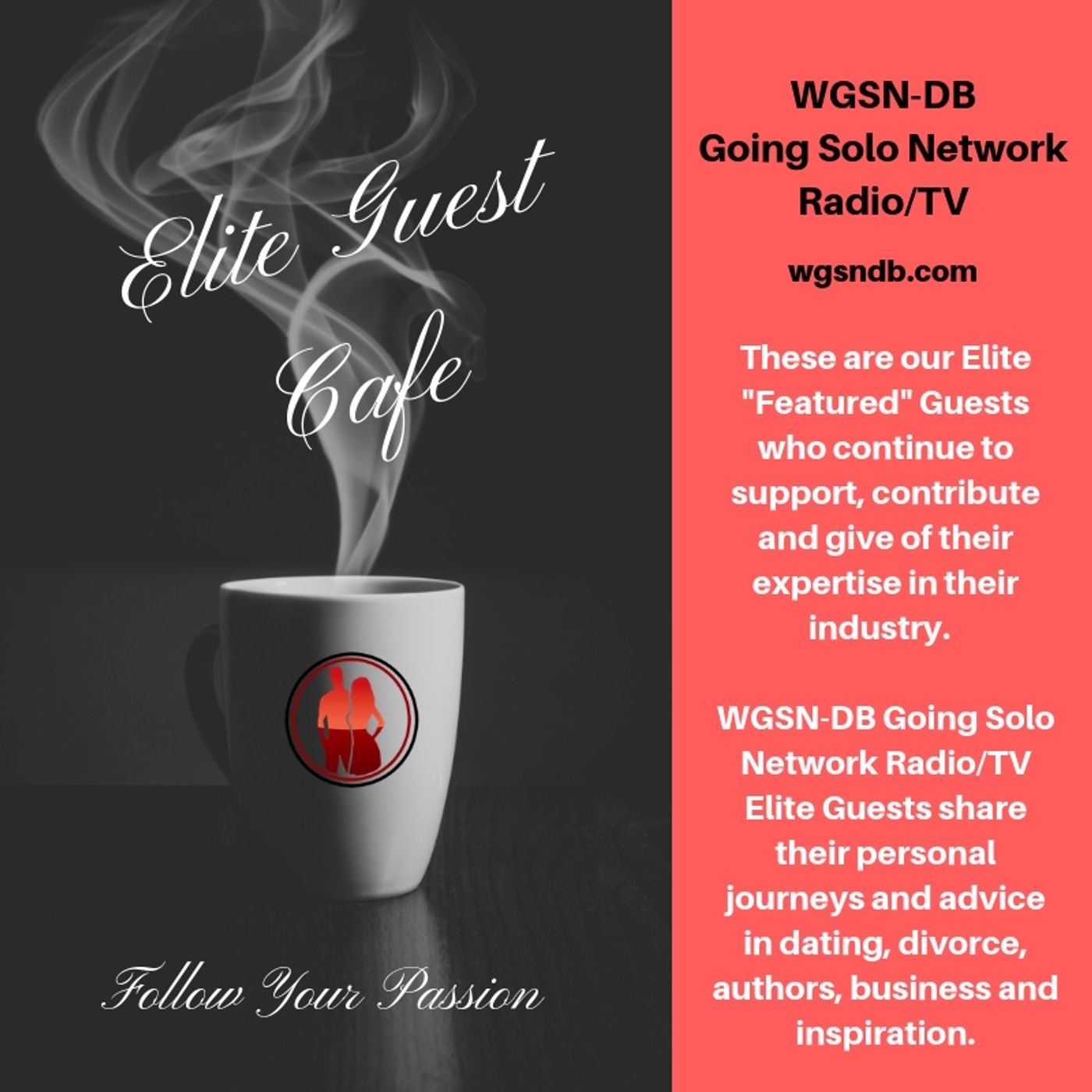 #1 WGSN-DB Going Solo Network Elite Guests