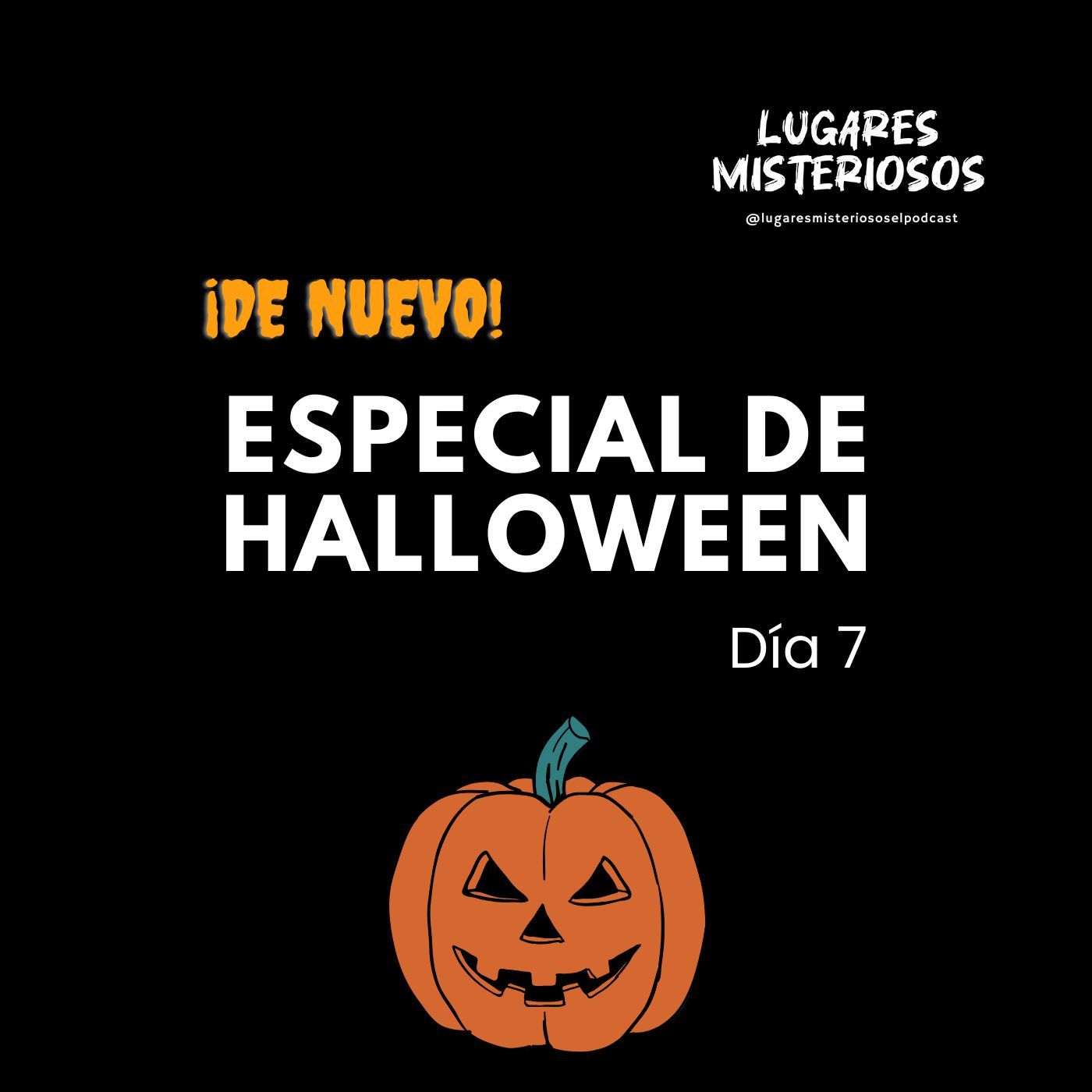 De nuevo: Especial de Halloween - Parte 6