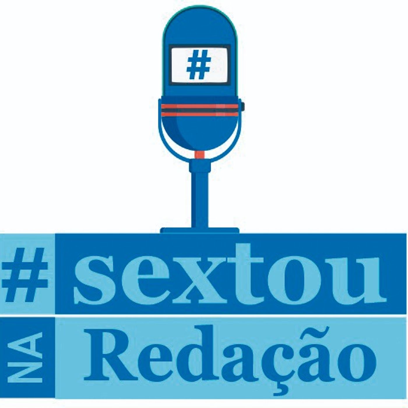 Sextou na Redação