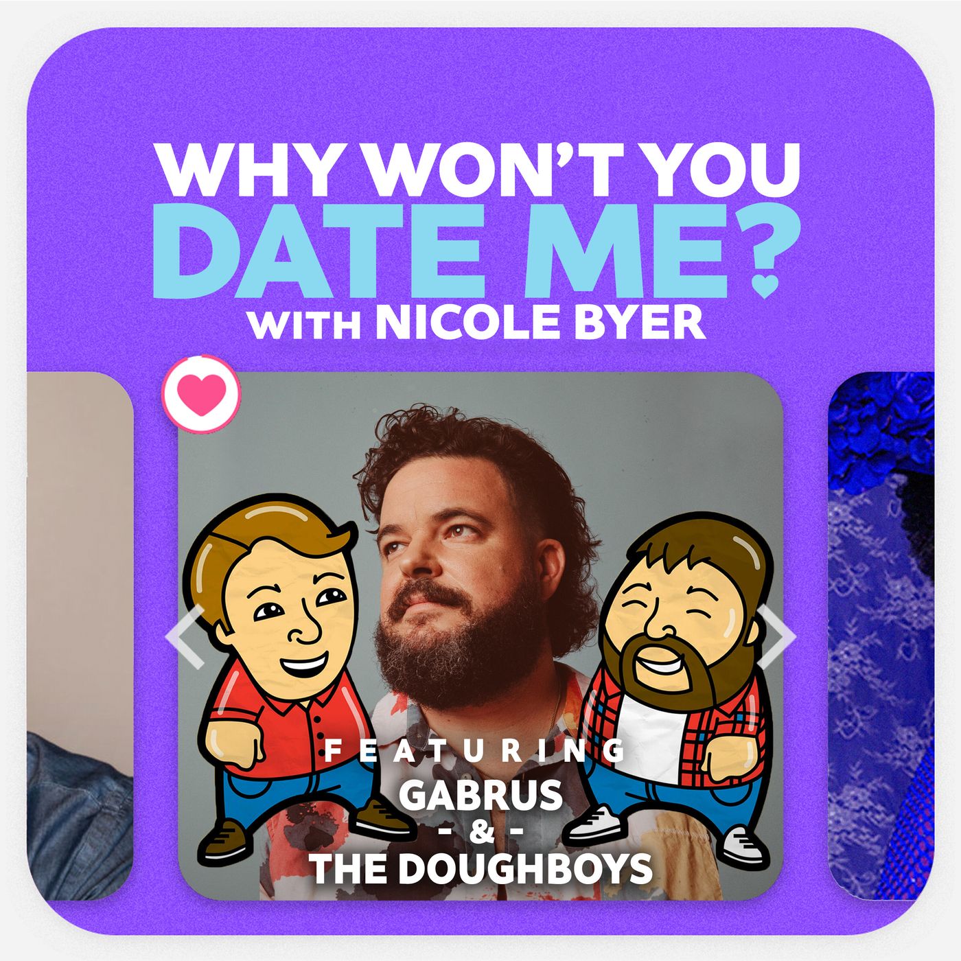 Why Won\'t You Date Me? with Nicole Byer