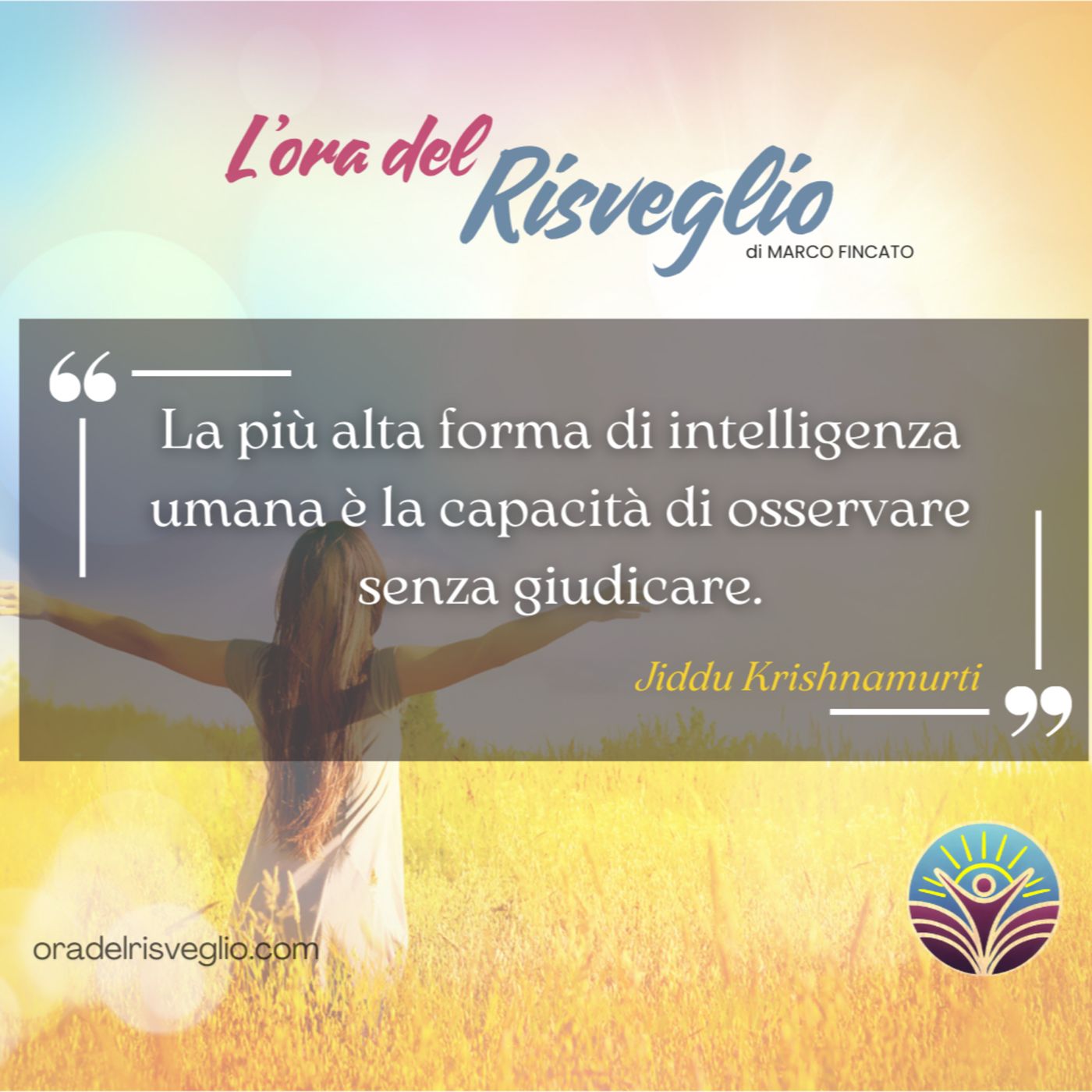 L\'ora del RISVEGLIO