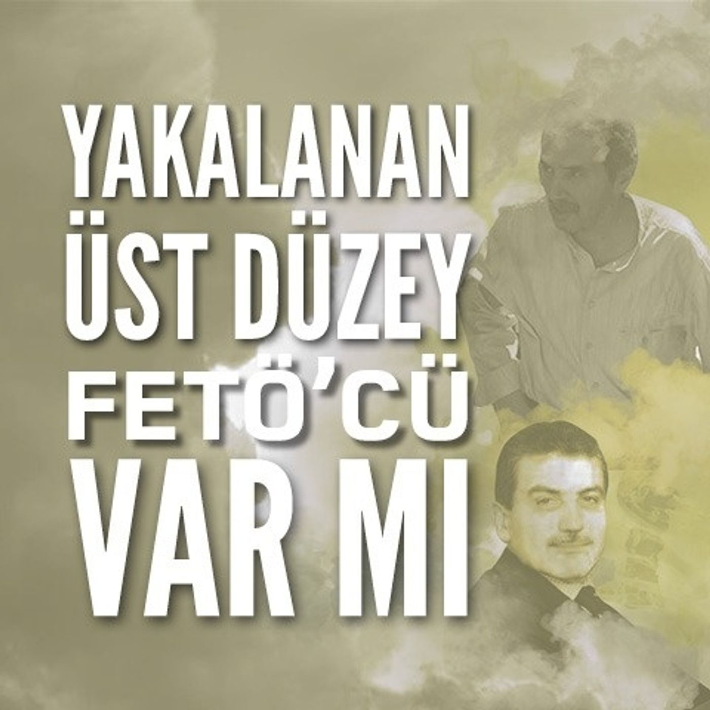 FETÖ\'ye dair sorular ve cevaplar
