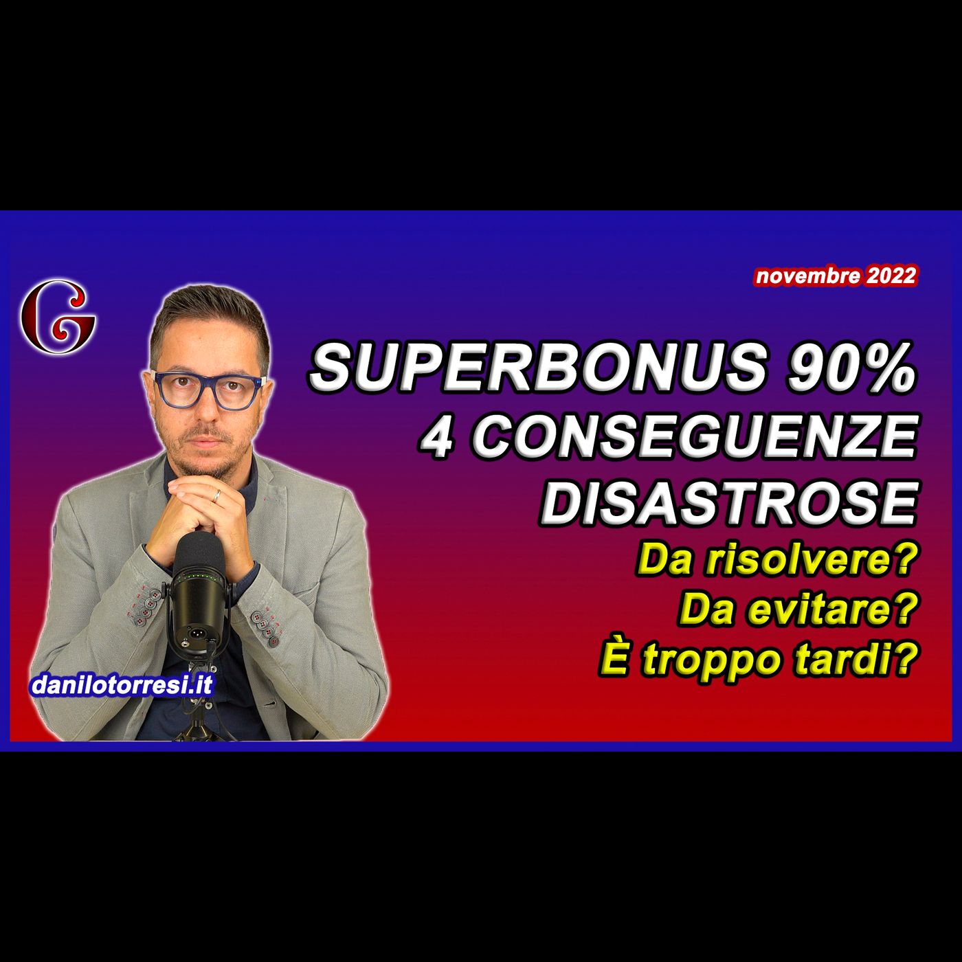 SUPERBONUS, CILAS, 25 NOVEMBRE, Decreto Aiuti quater ultime notizie - 4 conseguenze importanti episode artwork