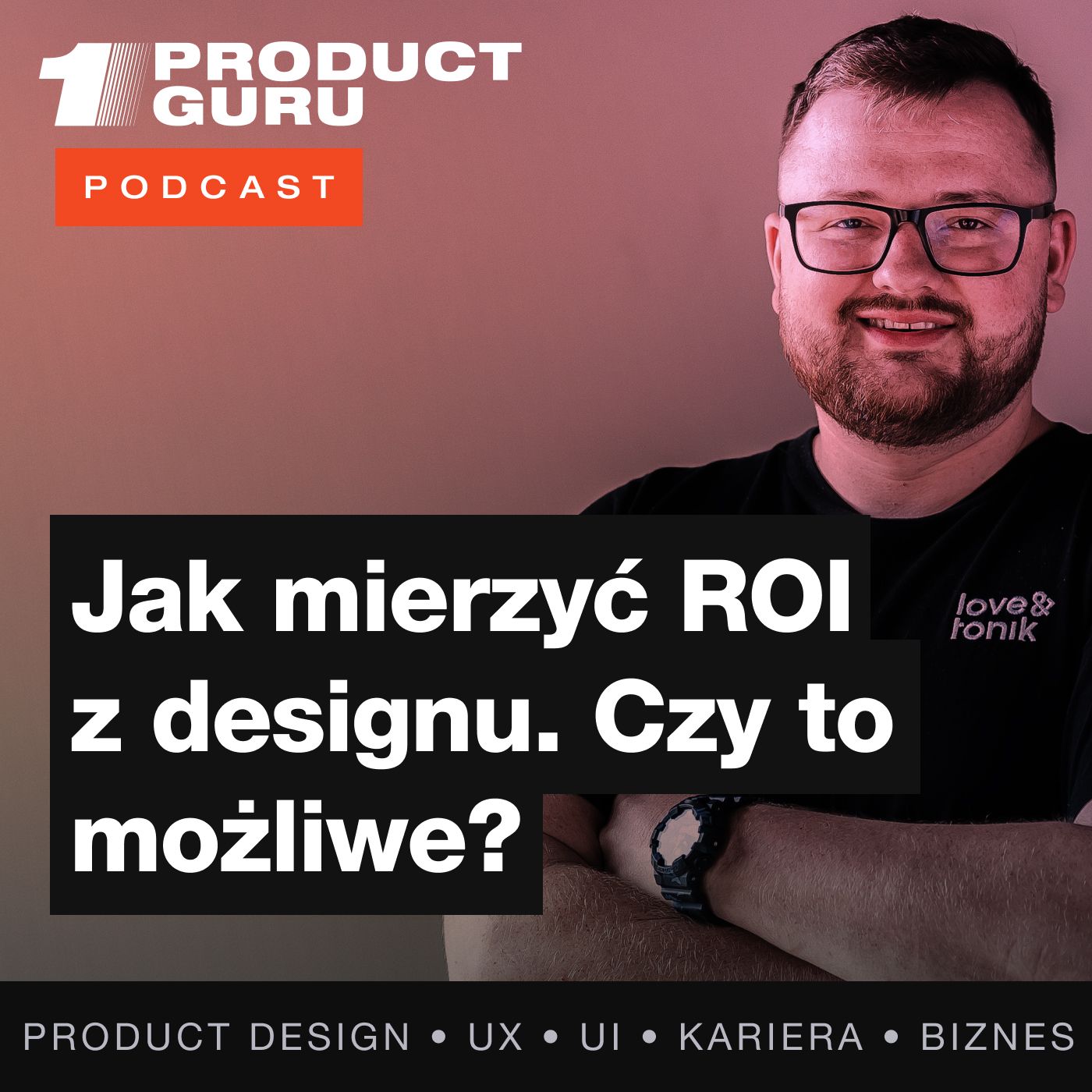 #02 - Jak mierzyć ROI z designu i czy to w ogóle jest możliwe? episode artwork