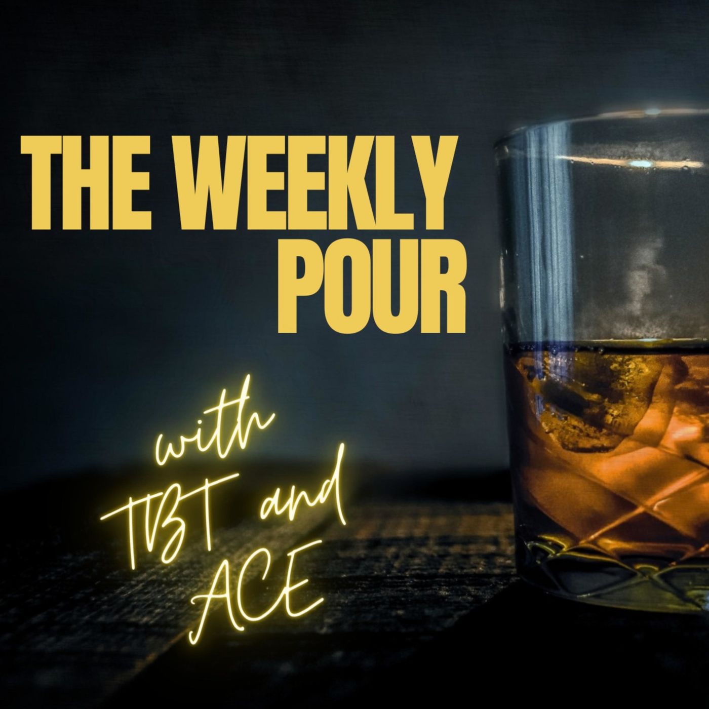 The Weekly Pour Podcast