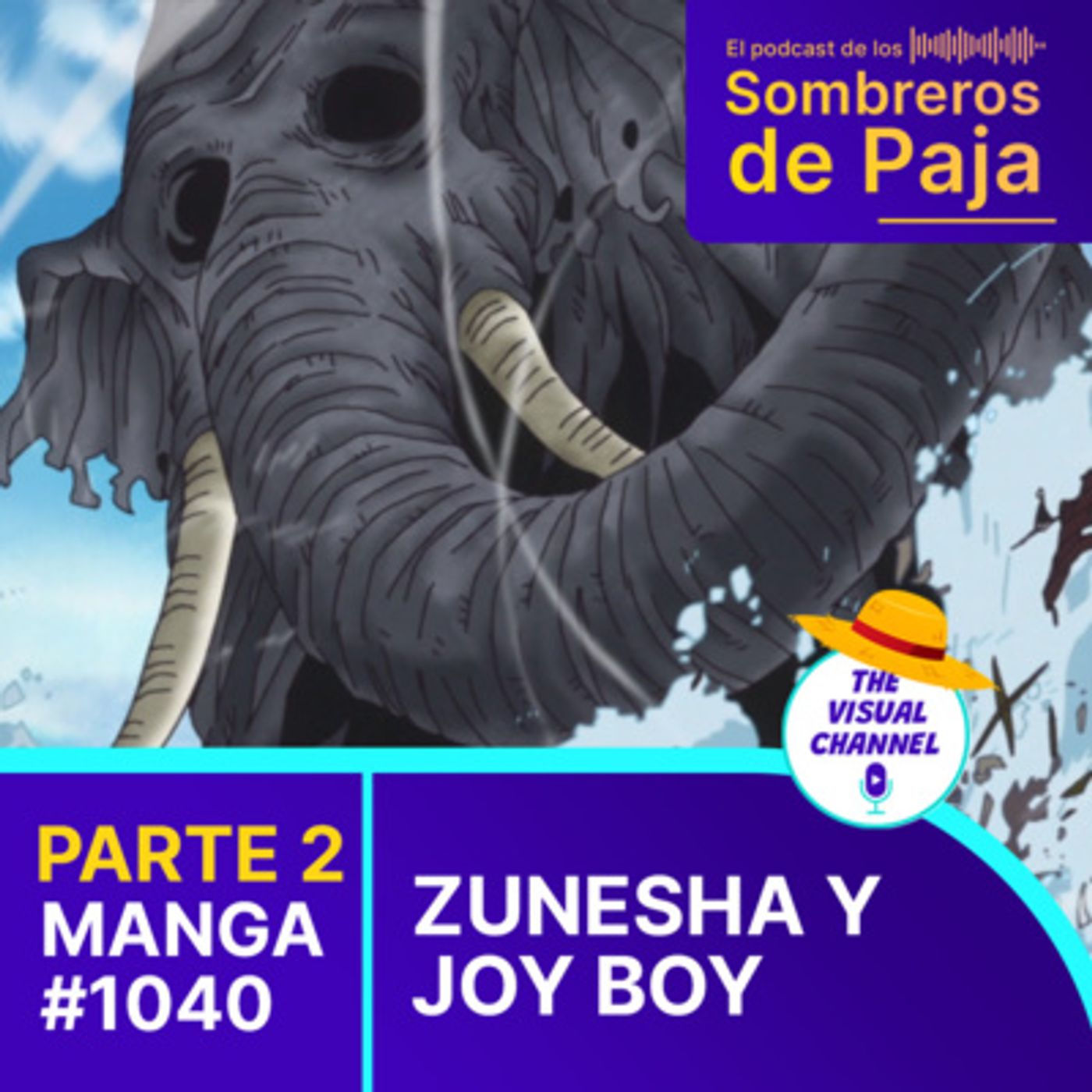 El Podcast de los Sombreros de Paja - One Piece