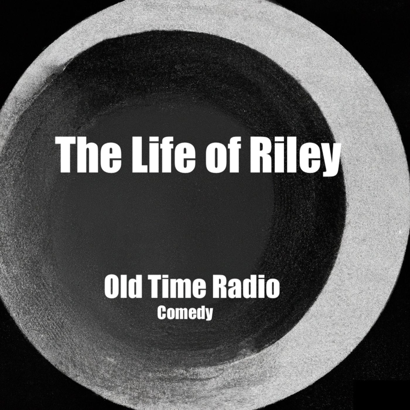 The Life of Riley-Old Time Radio-Comedy