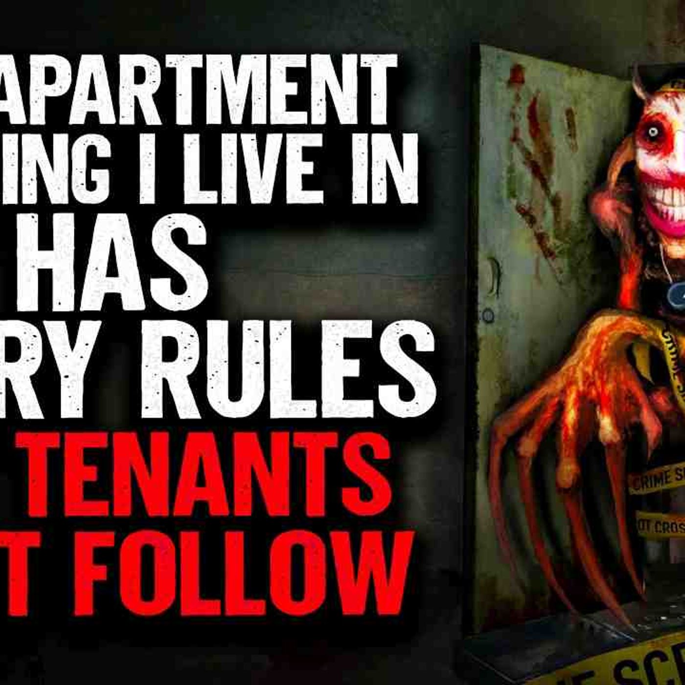 The Apartment Building I live in has 5 SCARY Rules the tenants must follow episode artwork
