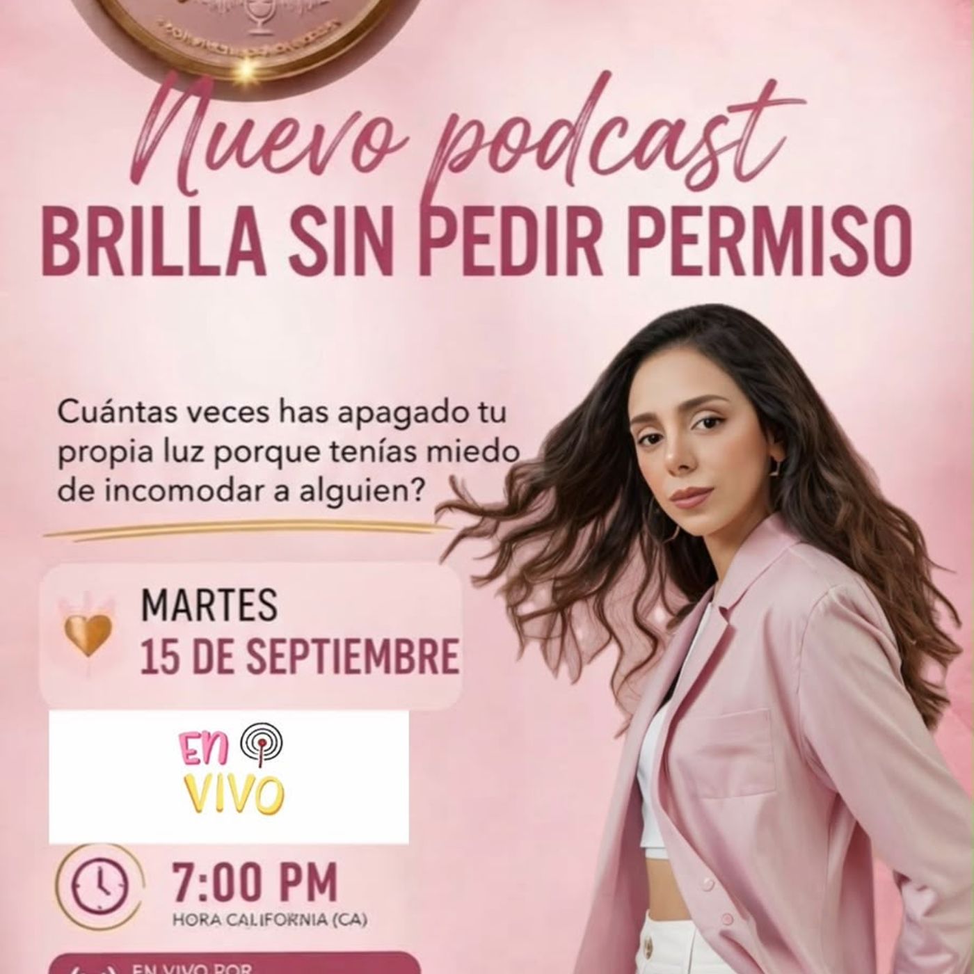 La voz del gran cambio -  Brilla sin pedir permiso episode artwork