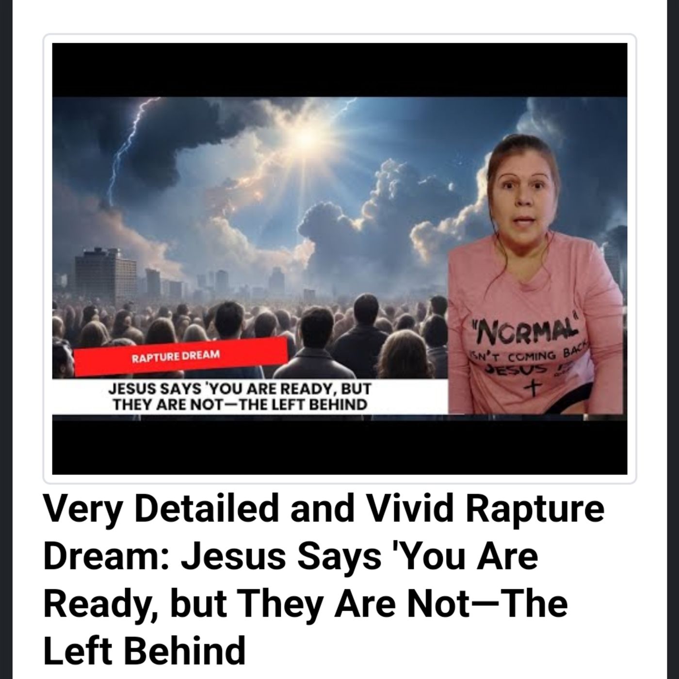 Very Detailed and Vivid Rapture Dream: Jesus Says 'You Are Ready, but They Are Not—The Left Behind episode artwork