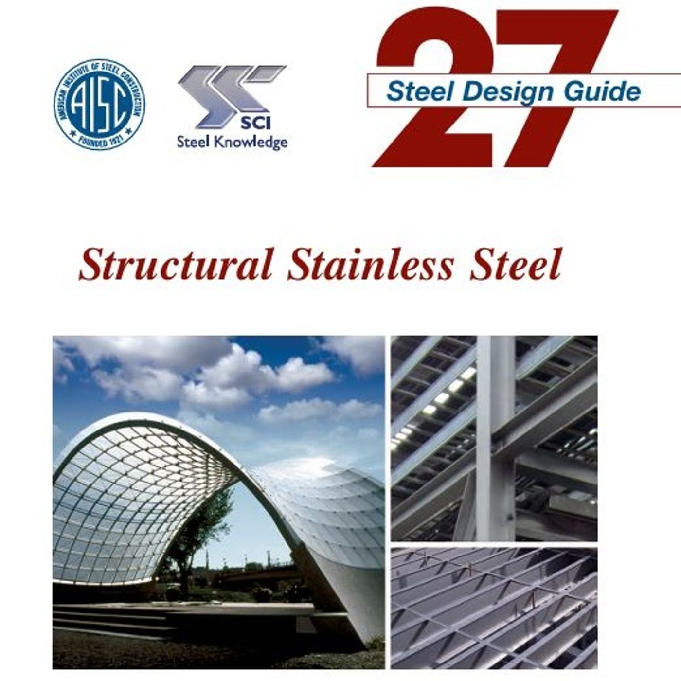 Structural Stainless Steel Structural Stainless Steel