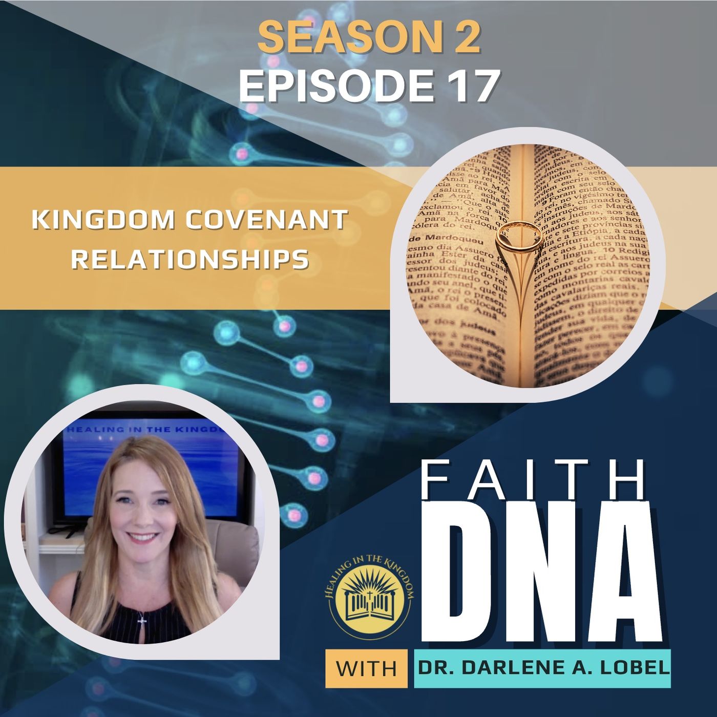 Faith DNA with Dr. Darlene A. Lobel