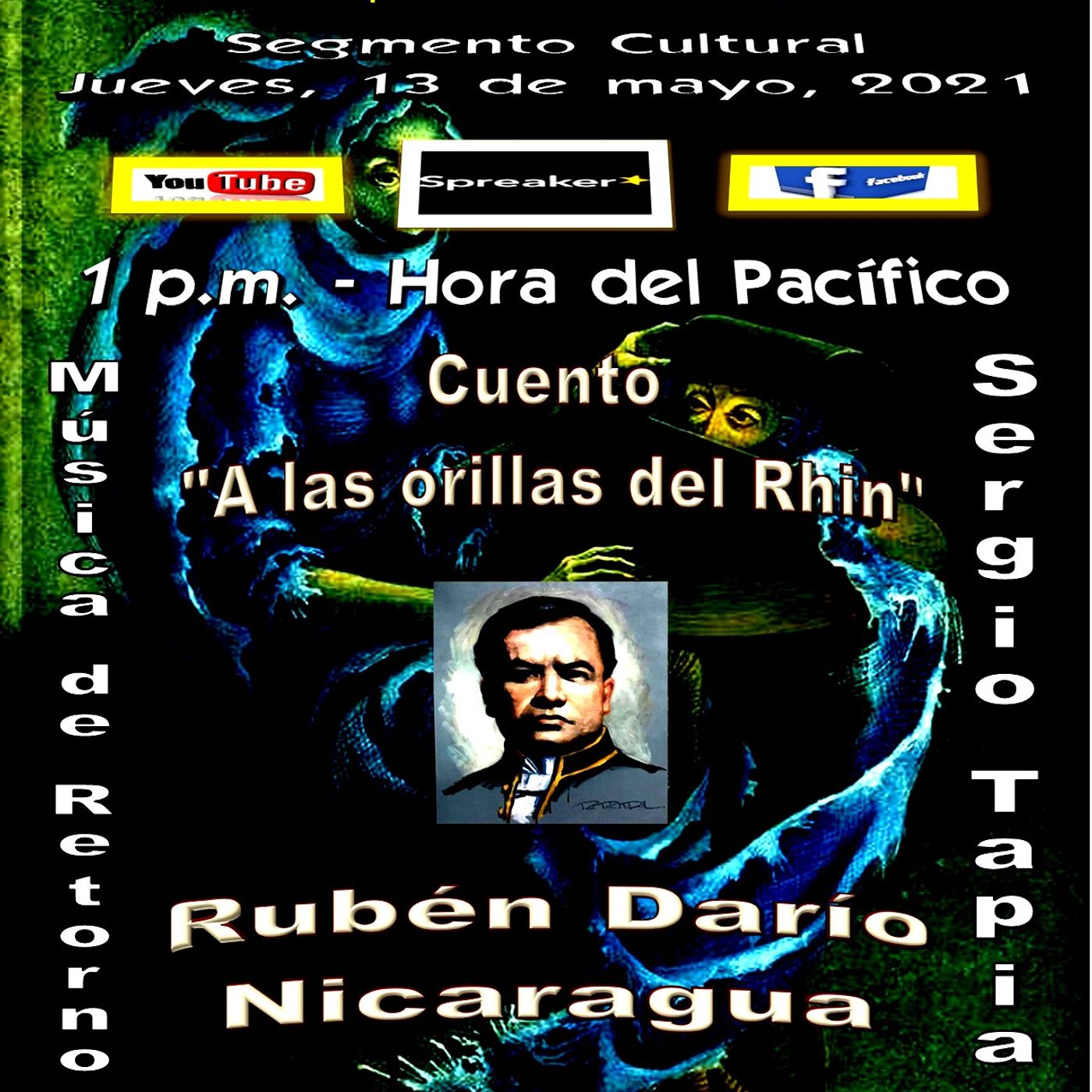 Cuento: "A las orillas del Rhin" de Rubén Darío - Nicaragua / Música del compositor Sergio Tapia * Nicaragua episode artwork