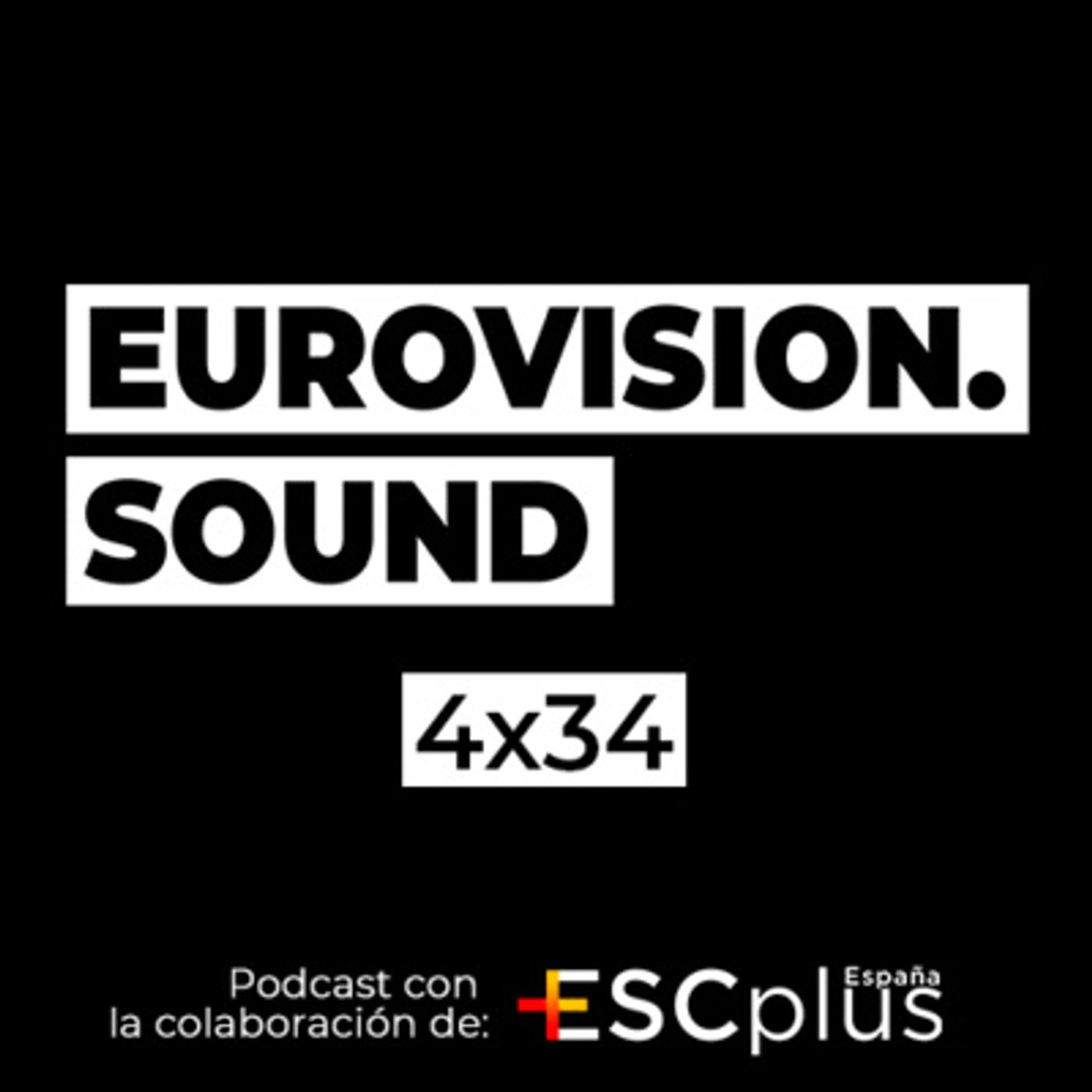 Eurovision Sound 120 (4x34) [FINAL DE TEMPORADA] – 30 de Mayo de 2022 episode artwork