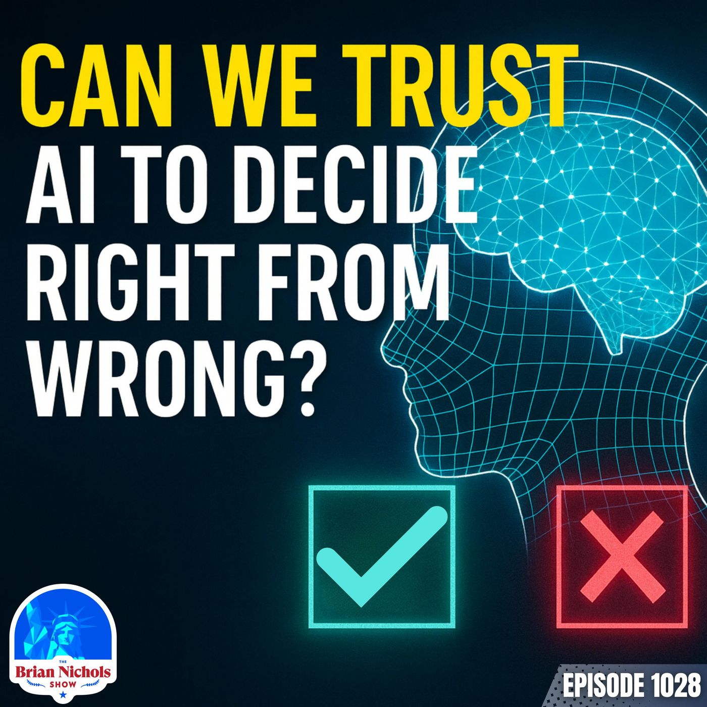 1028: Can We Trust AI to Decide Right from Wrong? episode artwork