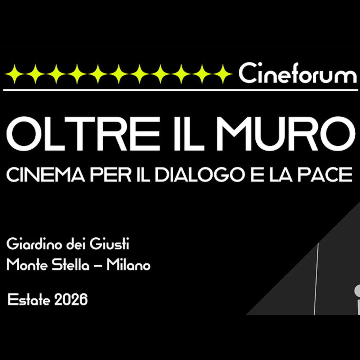 Giusti e Giardini puntata 7 - Cineforum edizione 2 - Oltre il muro. Cinema per il dialogo e la pace- episode artwork