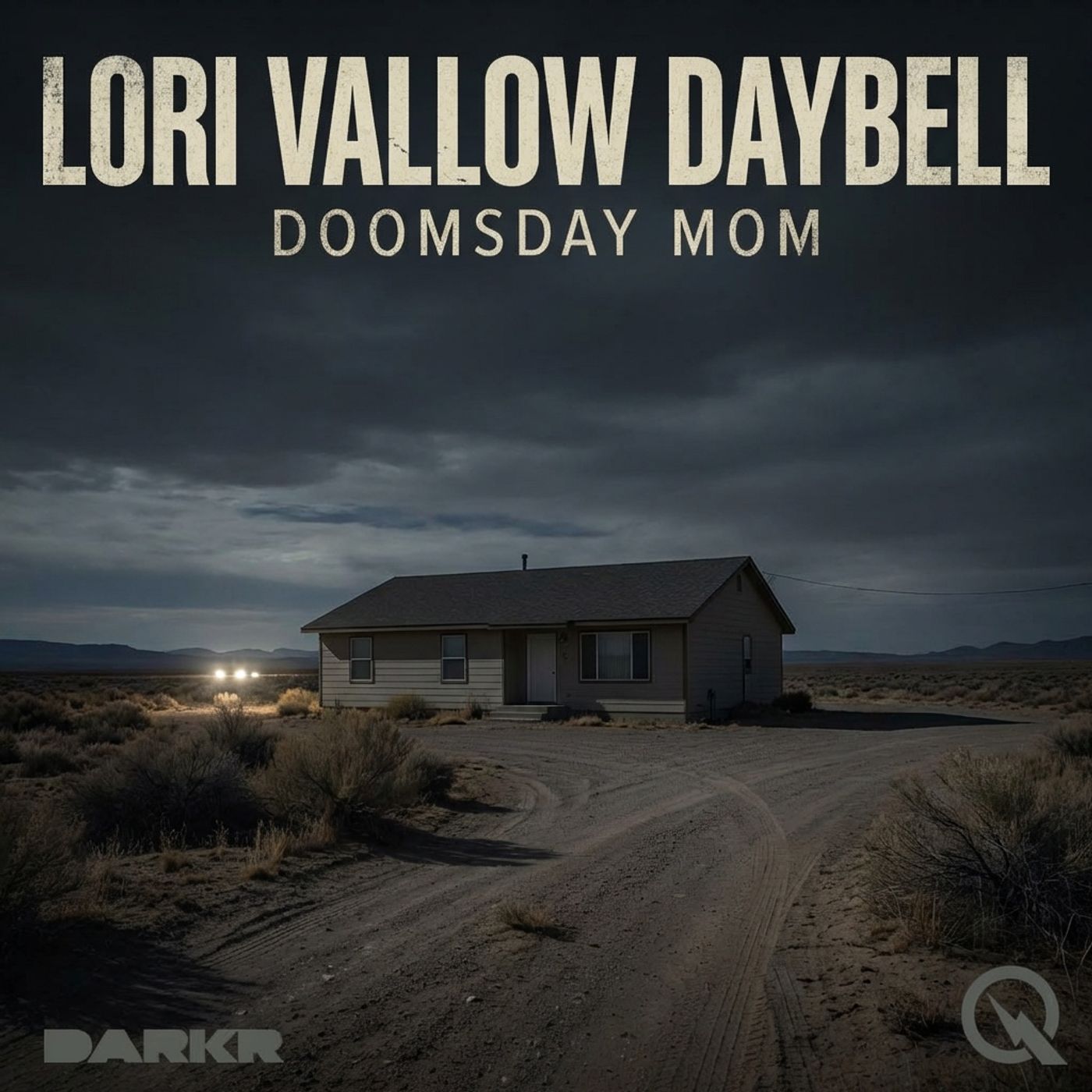 Lori Vallow Daybell - Doomsday Mom cover art