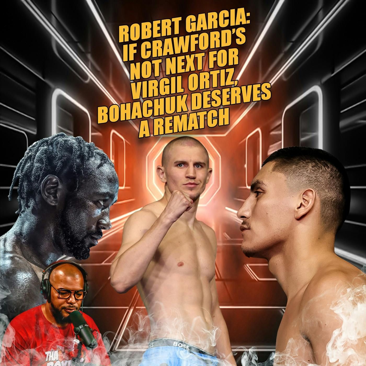 ☎️ If Terence Crawford’s NOT Next For Vergil Ortiz, Bohachuk Deserves A Rematch❗️ episode artwork
