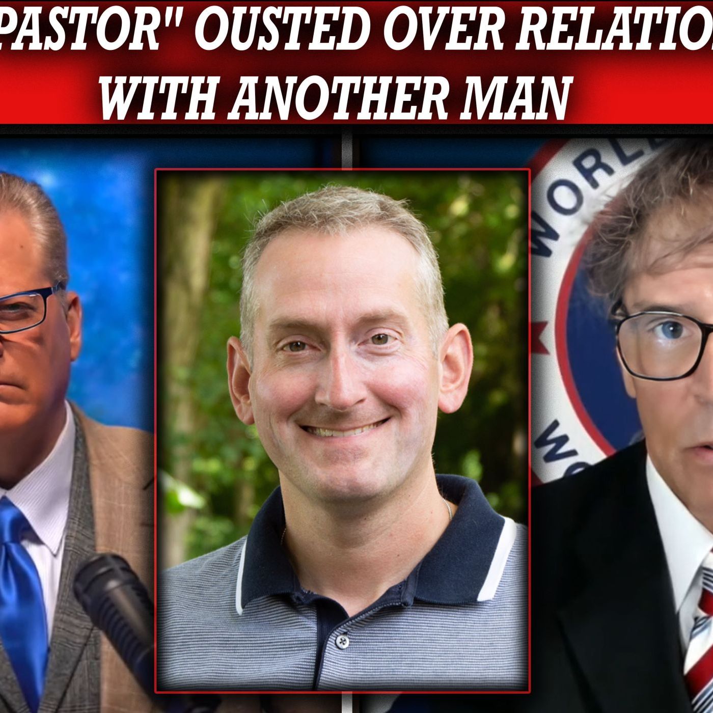 Woke "Pastor" Ousted Over Relationship with Another Man | Tom Littleton