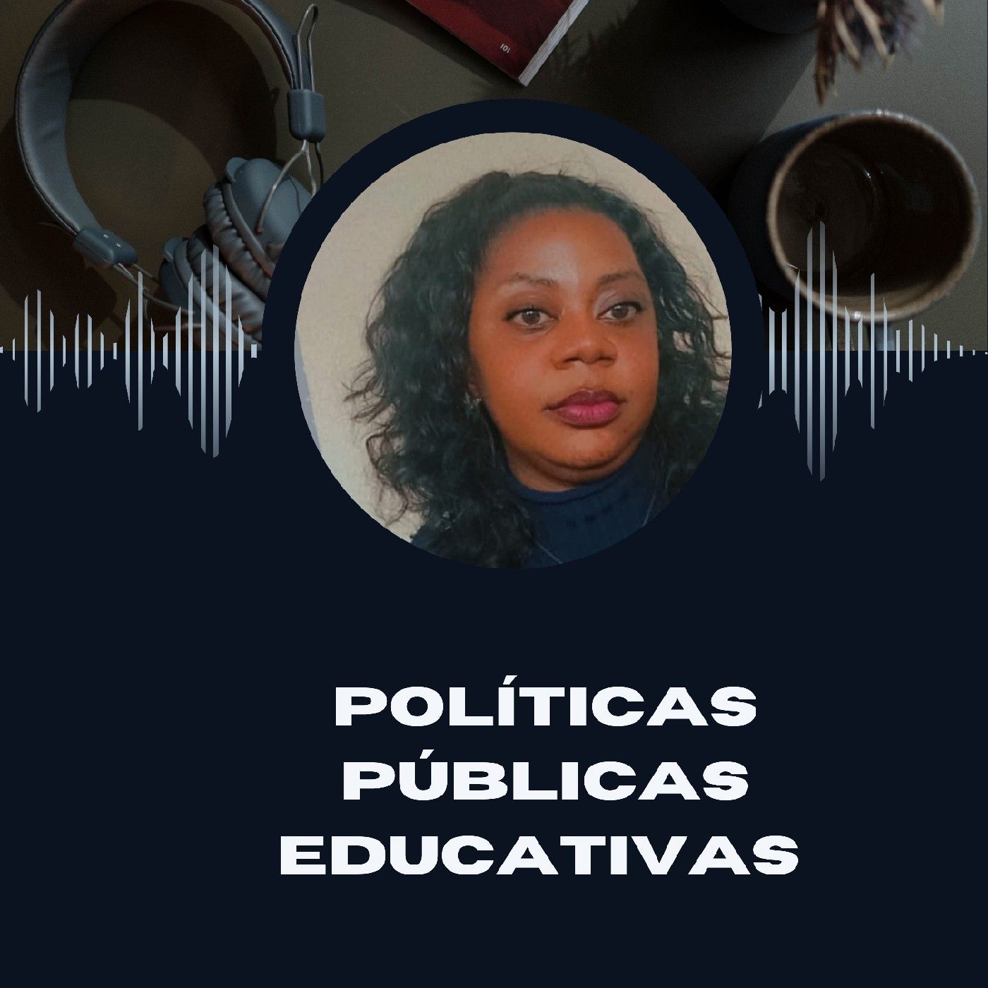 El podcast de Leidy Rodriguez Moreno