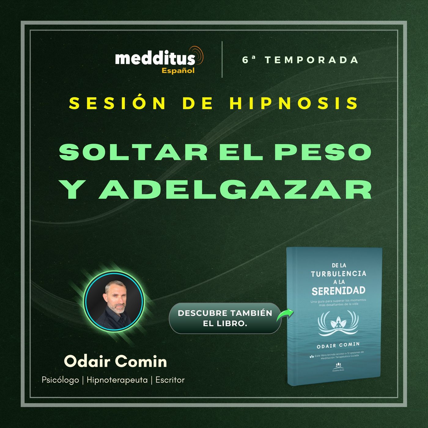 194 | Hipnosis para Soltar el Peso y Adelgazar | Odair Comin