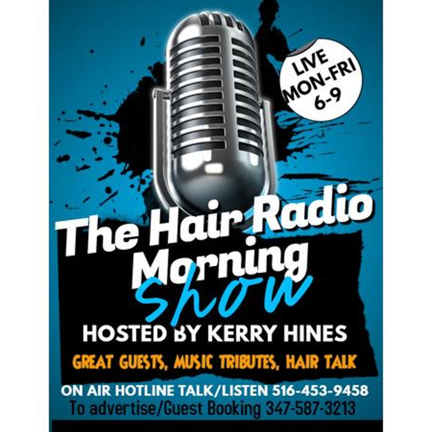 THE HAIR MORNING SHOW WIT\' KERRY HINES