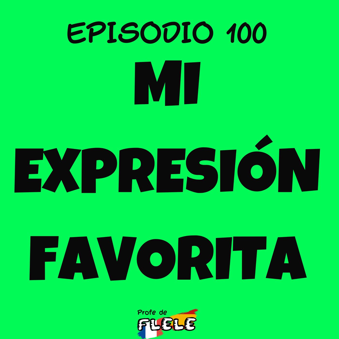 MI EXPRESIÓN FAVORITA episode artwork
