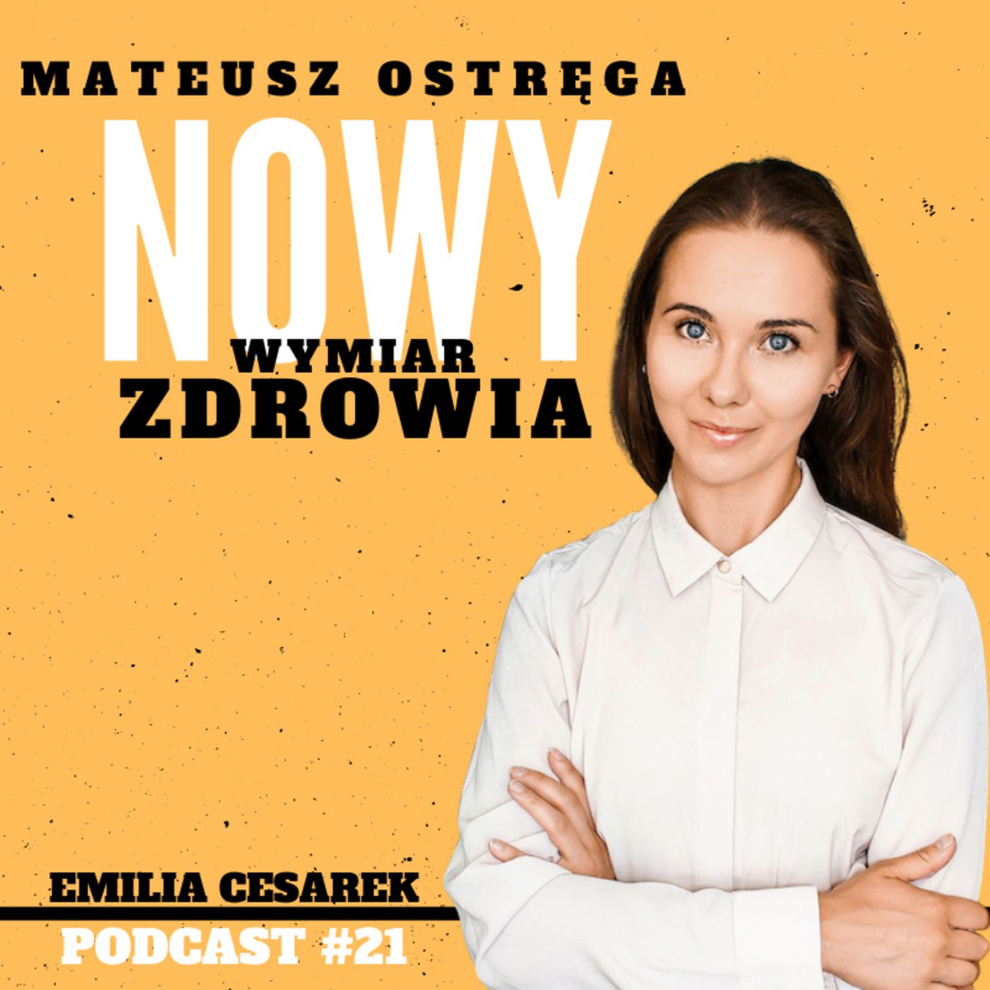 Mateusz Ostręga - Nowy Wymiar Zdrowia