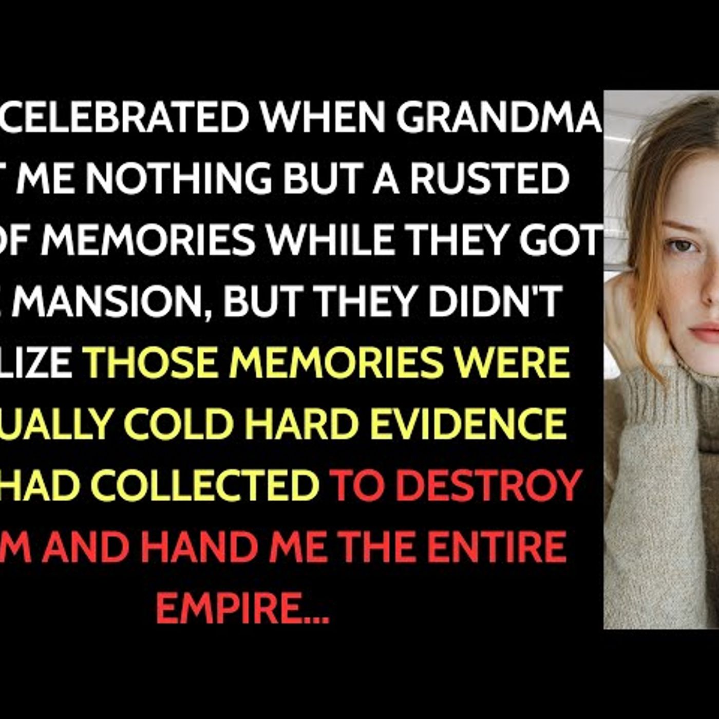 Grandma Left Me “Nothing but Memories” at the Will Reading—Then Her Lawyer Asked Me to Stay episode artwork