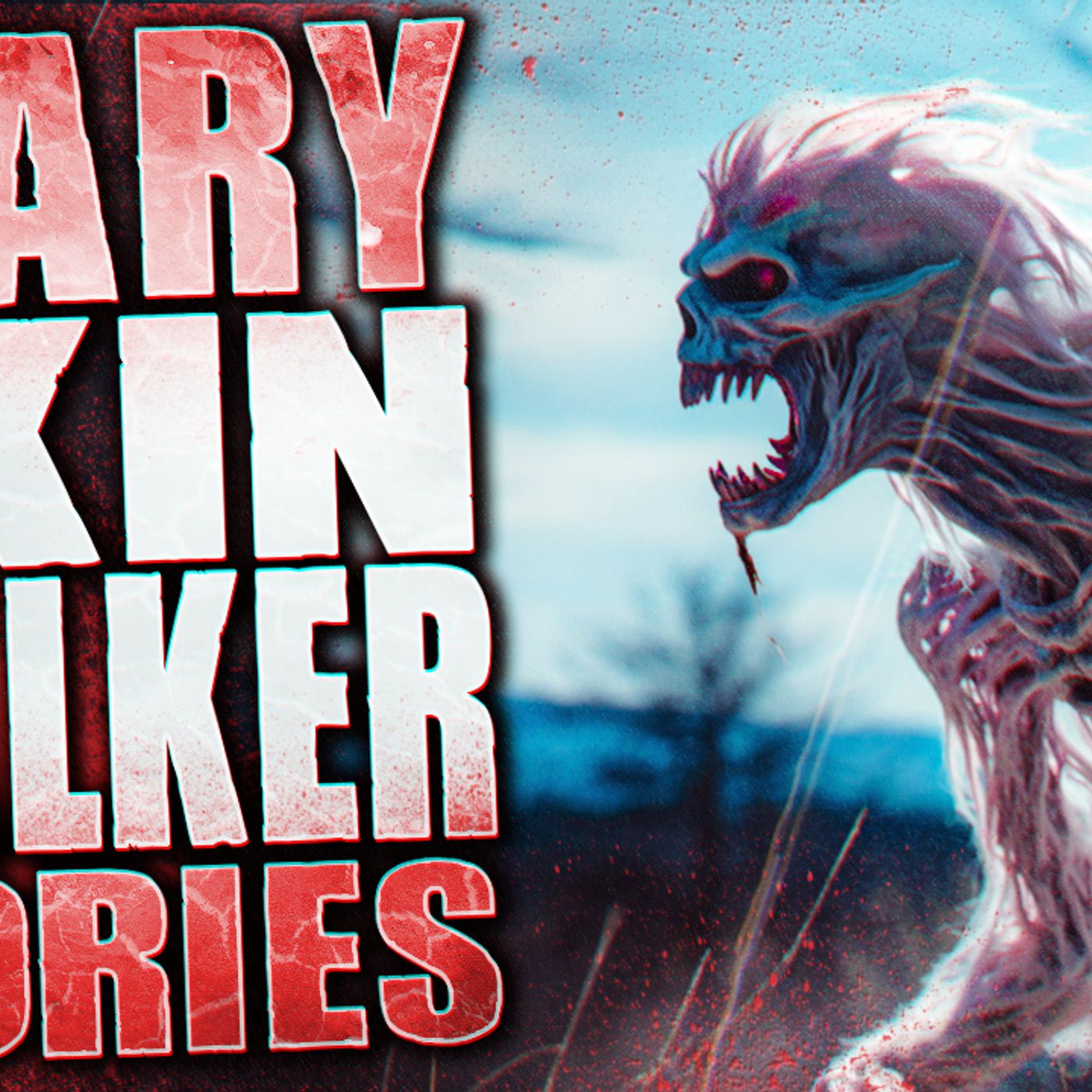 Scary Skinwalker and Dogman Horror Stories episode artwork