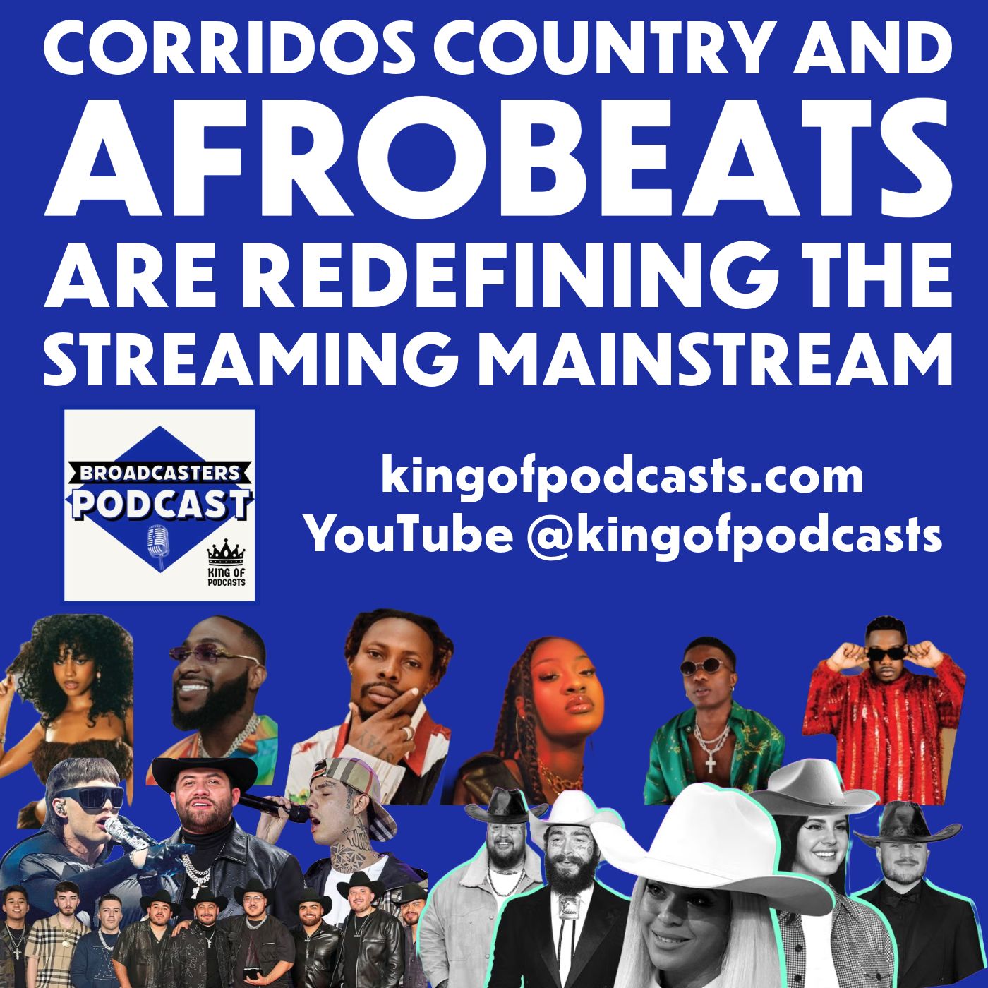 Corridos Country and Afrobeats Are Redefining the Streaming Mainstream (ep.355) episode artwork