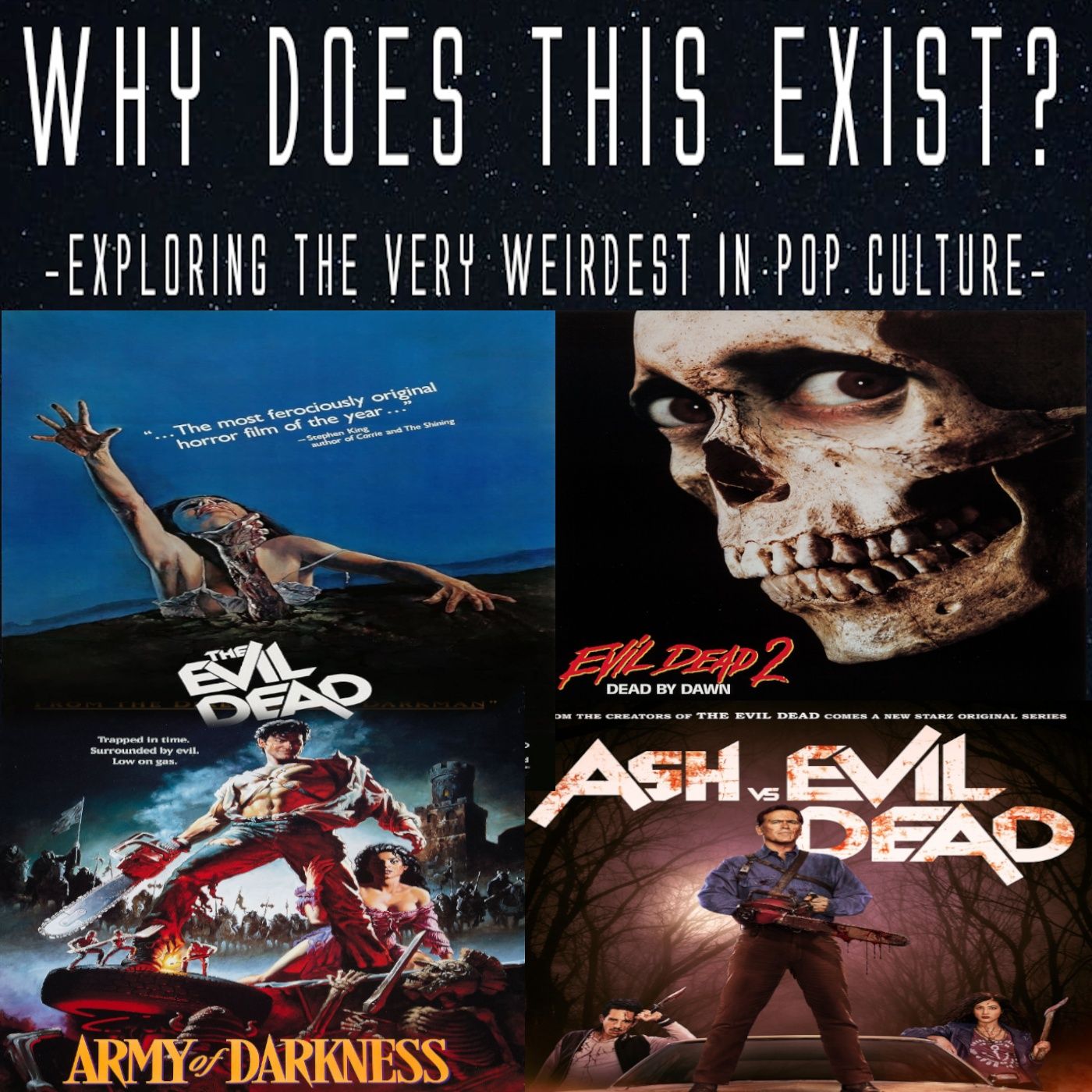 Episode 108: The Evil Dead Franchise episode artwork