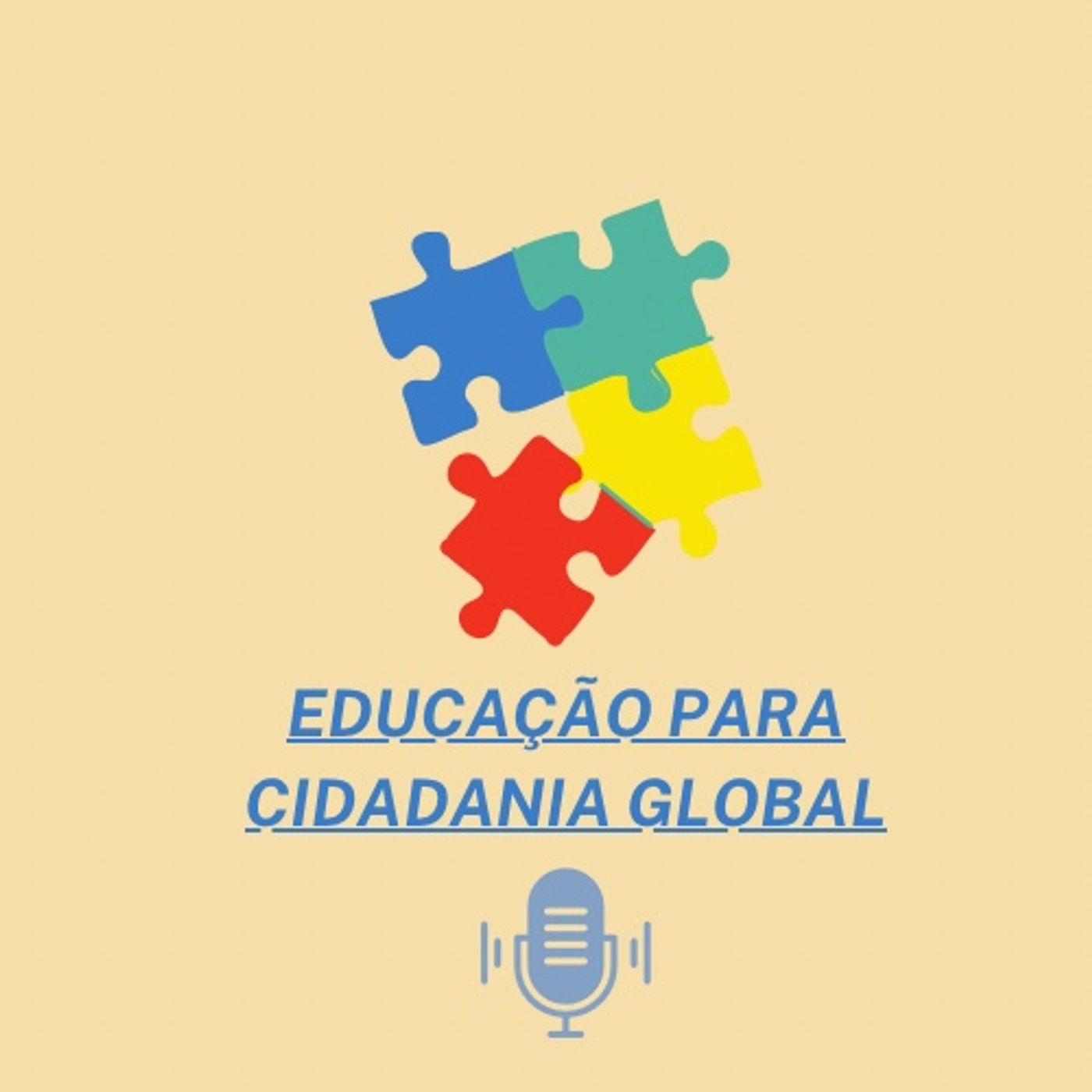 Episódio 1 - Educação para Cidadania Global episode artwork