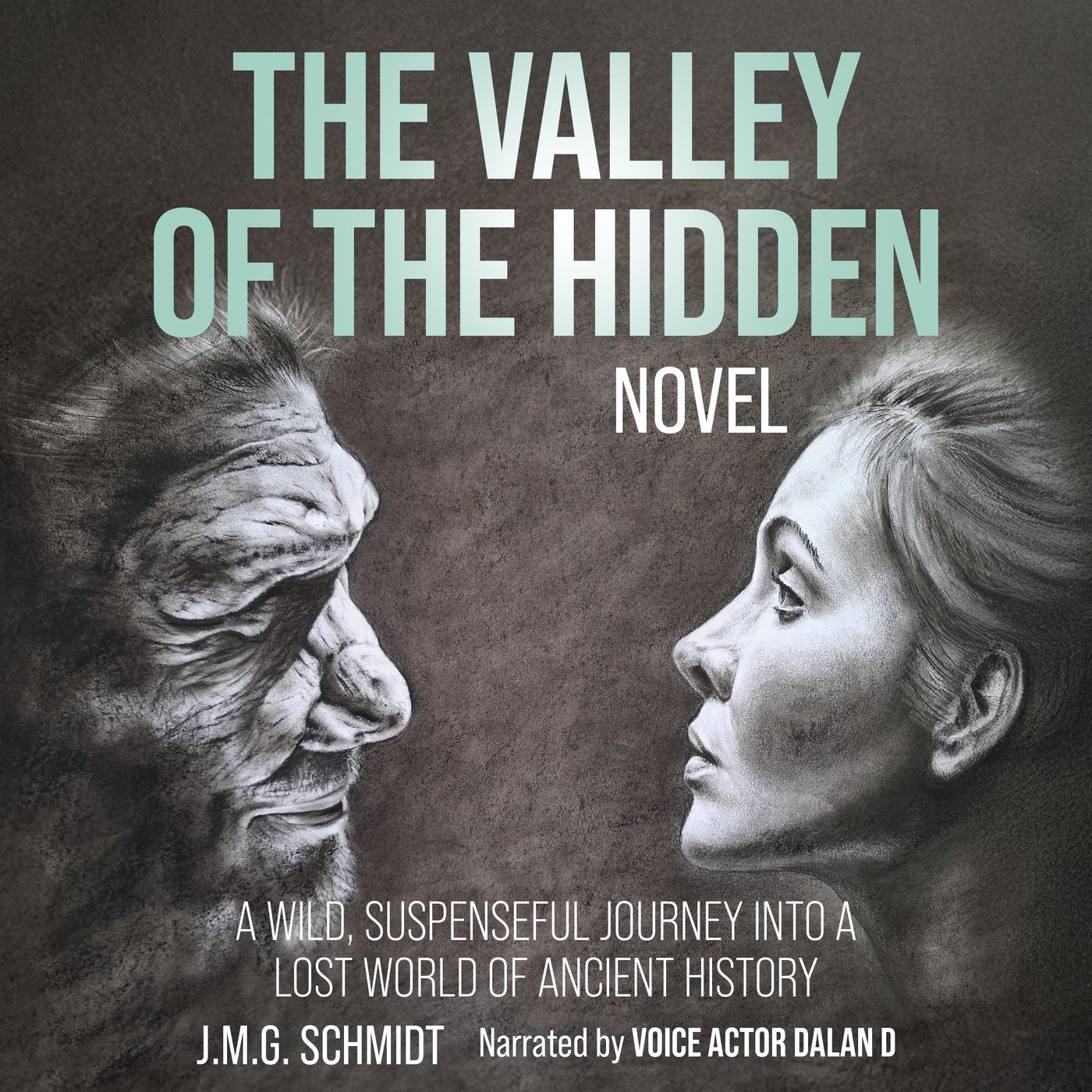 THE VALLEY OF THE HIDDEN