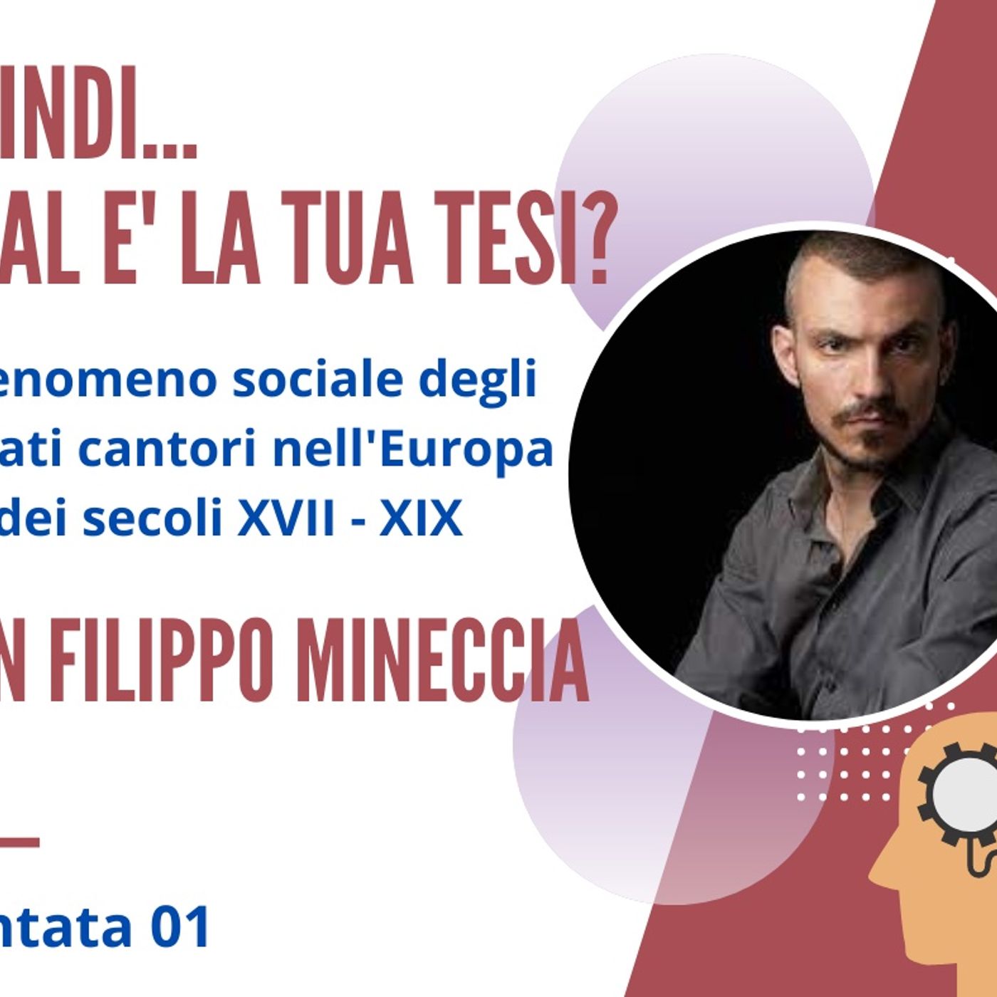 Quindi... Qual è la tua tesi?