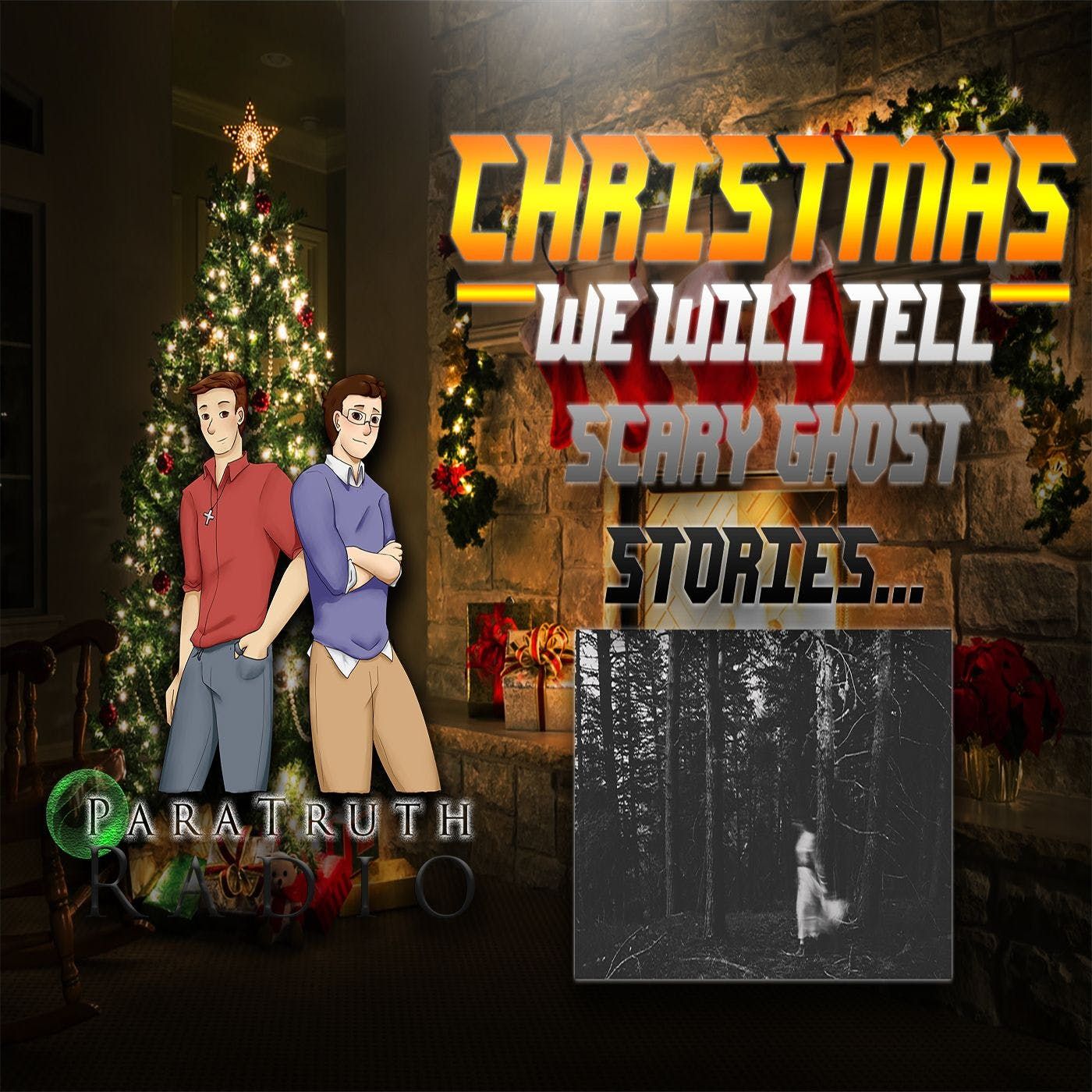 Christmas: We Will Tell Scary Ghost Stories... thumbnail
