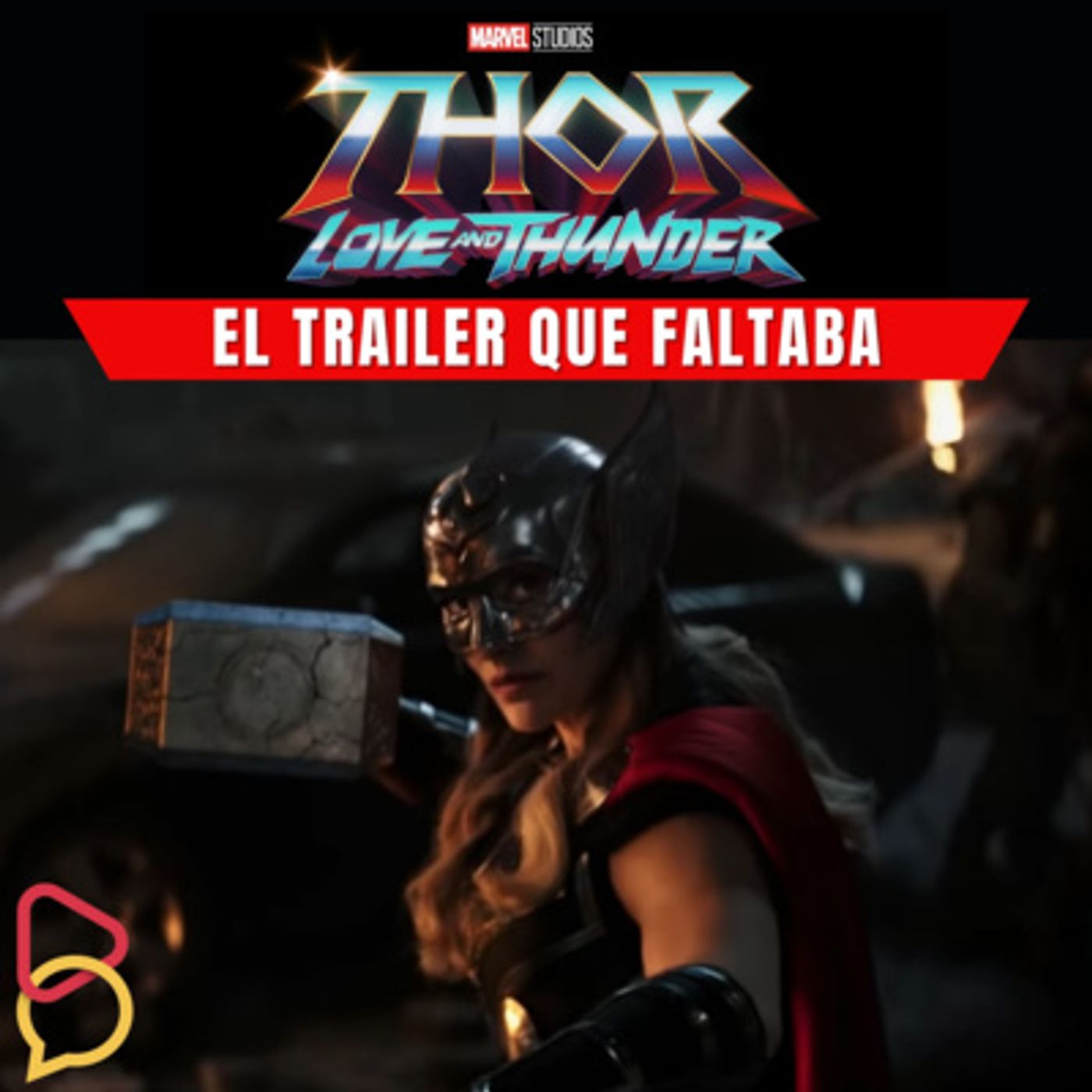 Thor: Love and Thunder - Todas las revelaciones de su primer trailer episode artwork