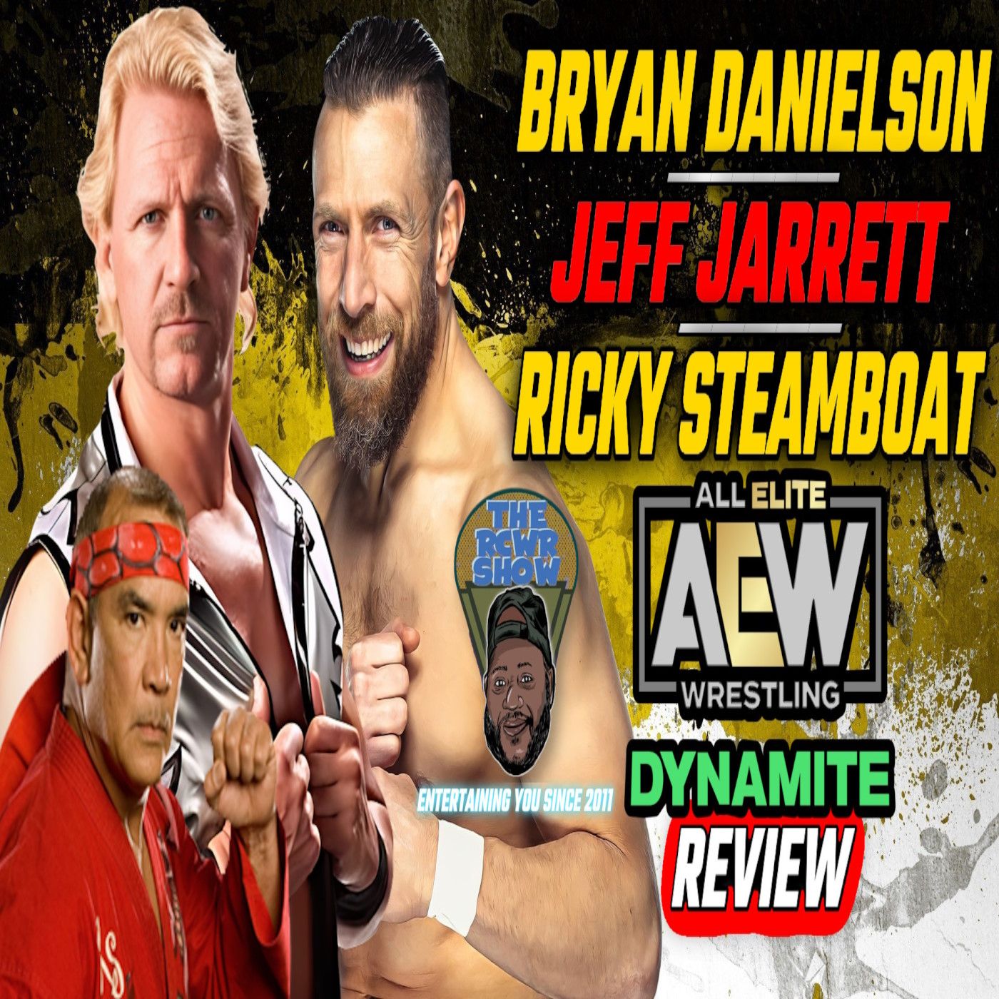 Episode 1106: Dragon of Old, Meets Dragon of New! AEW Dynamite Post Show (8/7/24) episode artwork