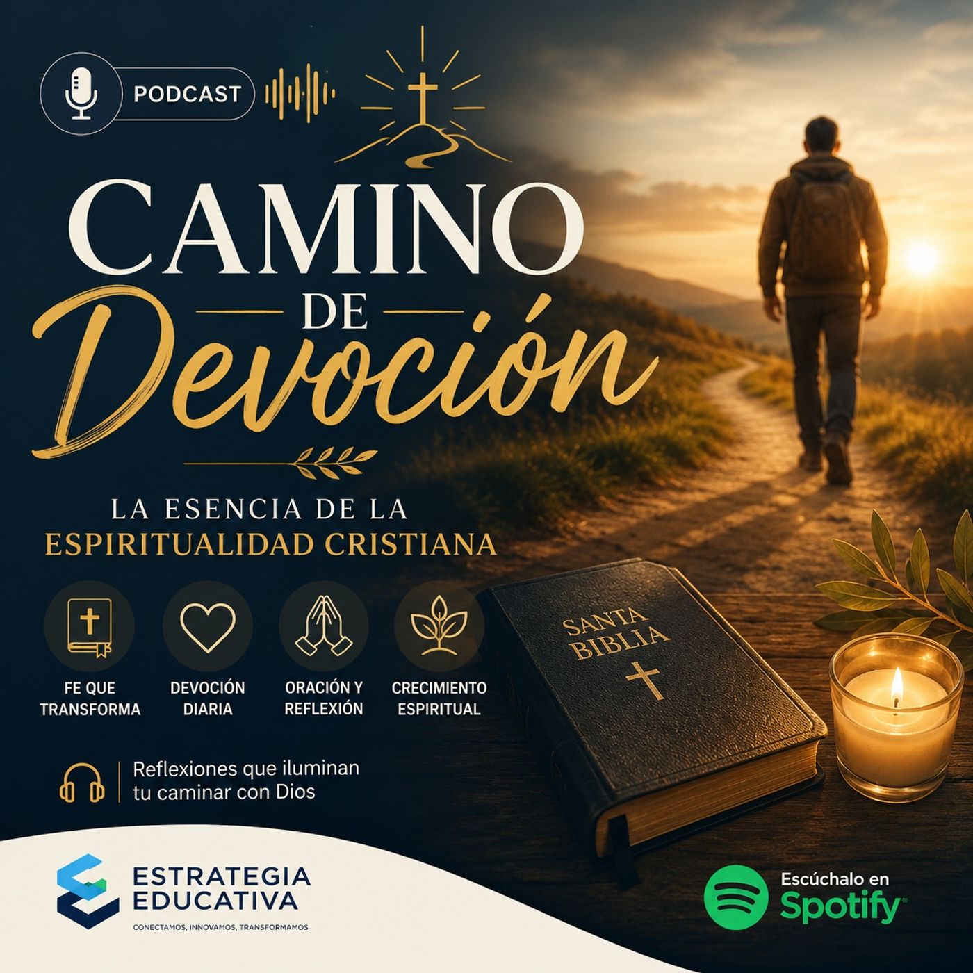 #Episodio1 | Camino de Devoción: La Esencia de la Espiritualidad Cristiana episode artwork