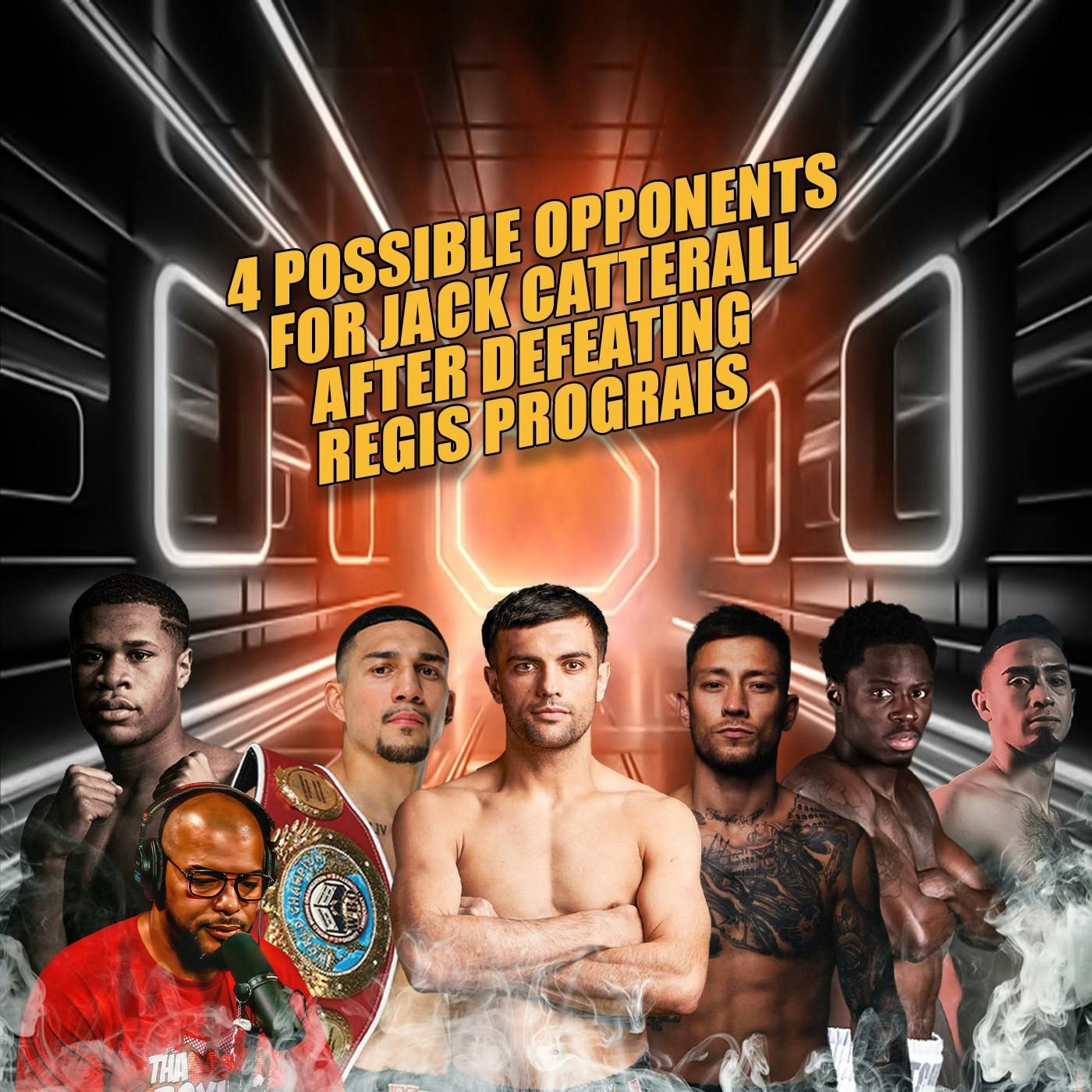 ☎️Devin Haney Vs Jack Catterall 🙏🏽Alalshikh❓4 Possible Opponents For Jack After Defeating Prograis❗️ episode artwork