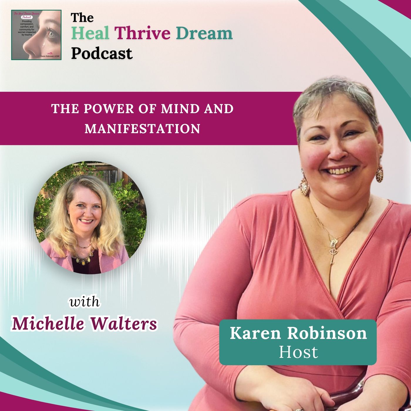 The Heal Thrive Dream Podcast