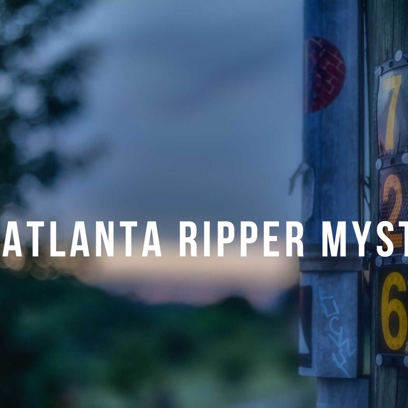 The Atlanta Ripper Mystery