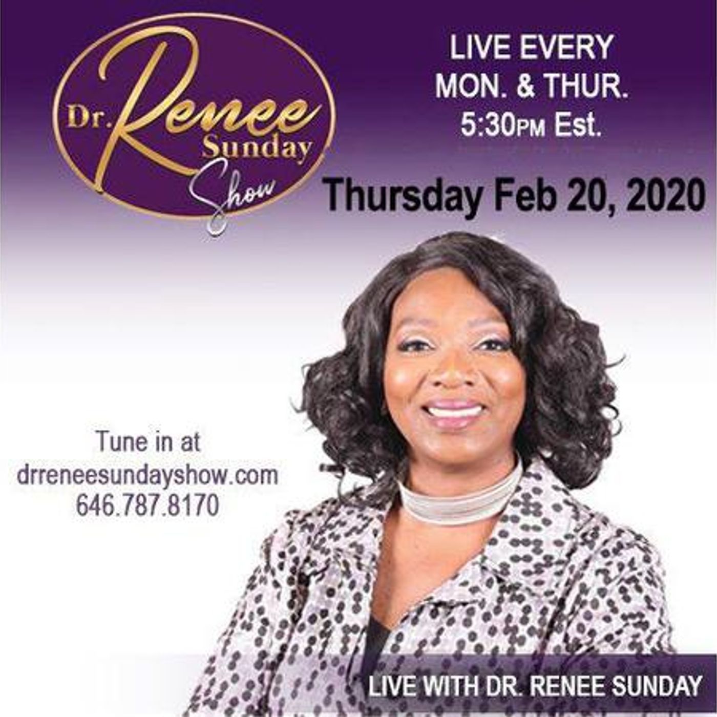 Dr. Renee Sunday\'s show