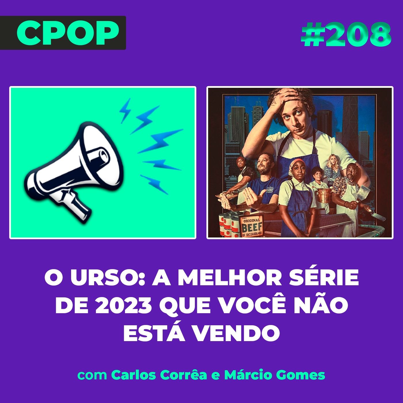 #208 O Urso: A melhor série de 2023 que você não está vendo episode artwork