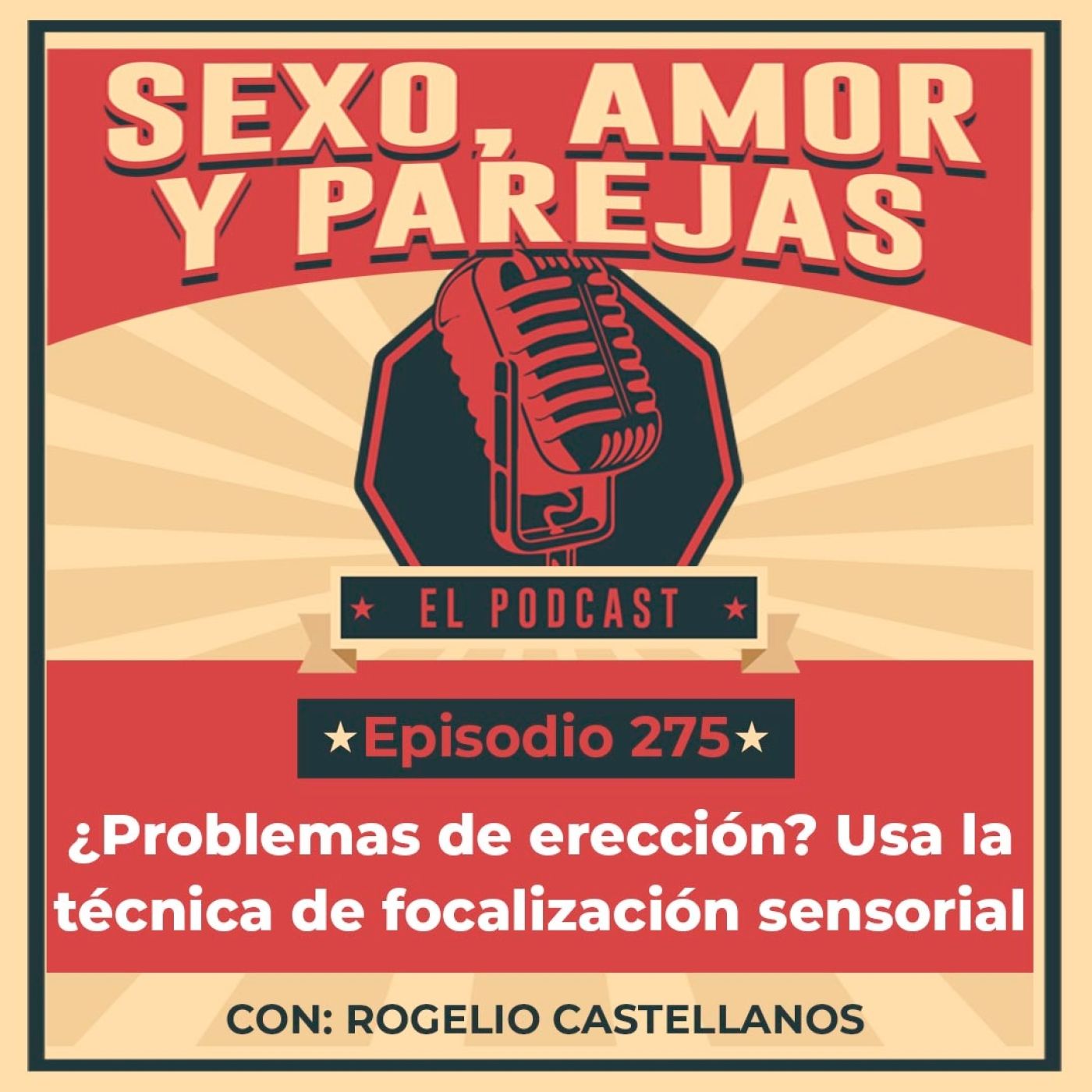 E275 ¿Problemas de erección? Usa la técnica de focalización sensorial