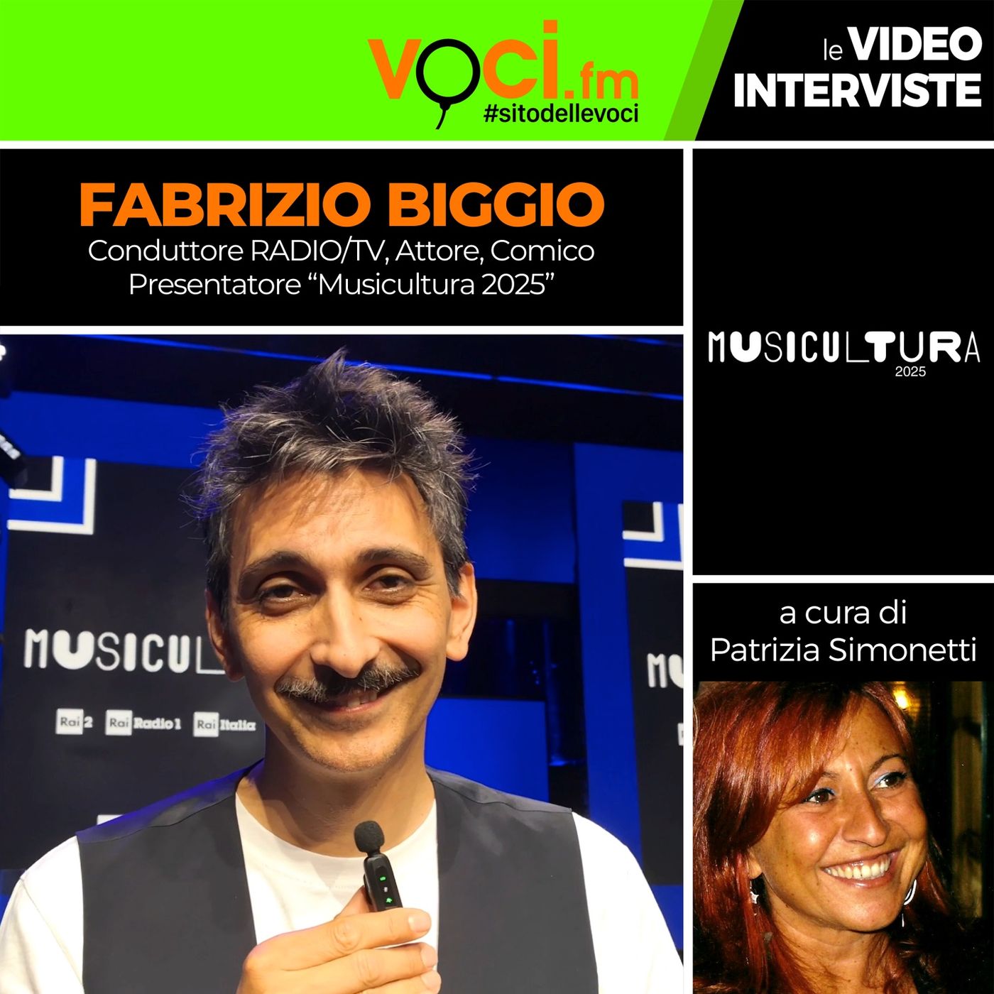 "MUSICULTURA 2025": il presentatore FABRIZIO BIGGIO su VOCI.fm - clicca PLAY e ascolta l'intervista episode artwork