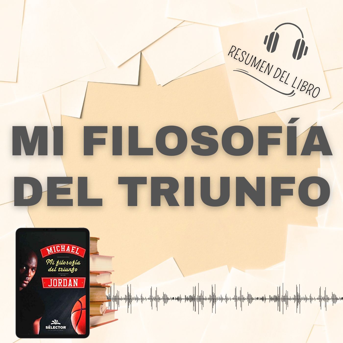 6 Secretos del Libro 'MI FILOSOFÍA DEL TRIUNFO' 📗 Resumen del Libro - Ideas Clave de Michael Jordan (Baja tu PDF📥)
