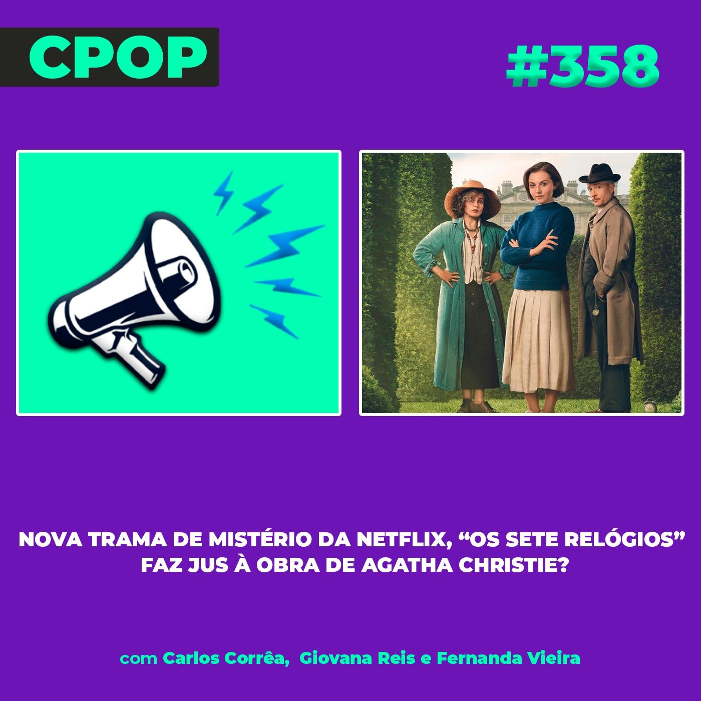 #358: Nova trama de mistério da Netflix, “Os Sete Relógios” faz jus à obra de Agatha Christie?