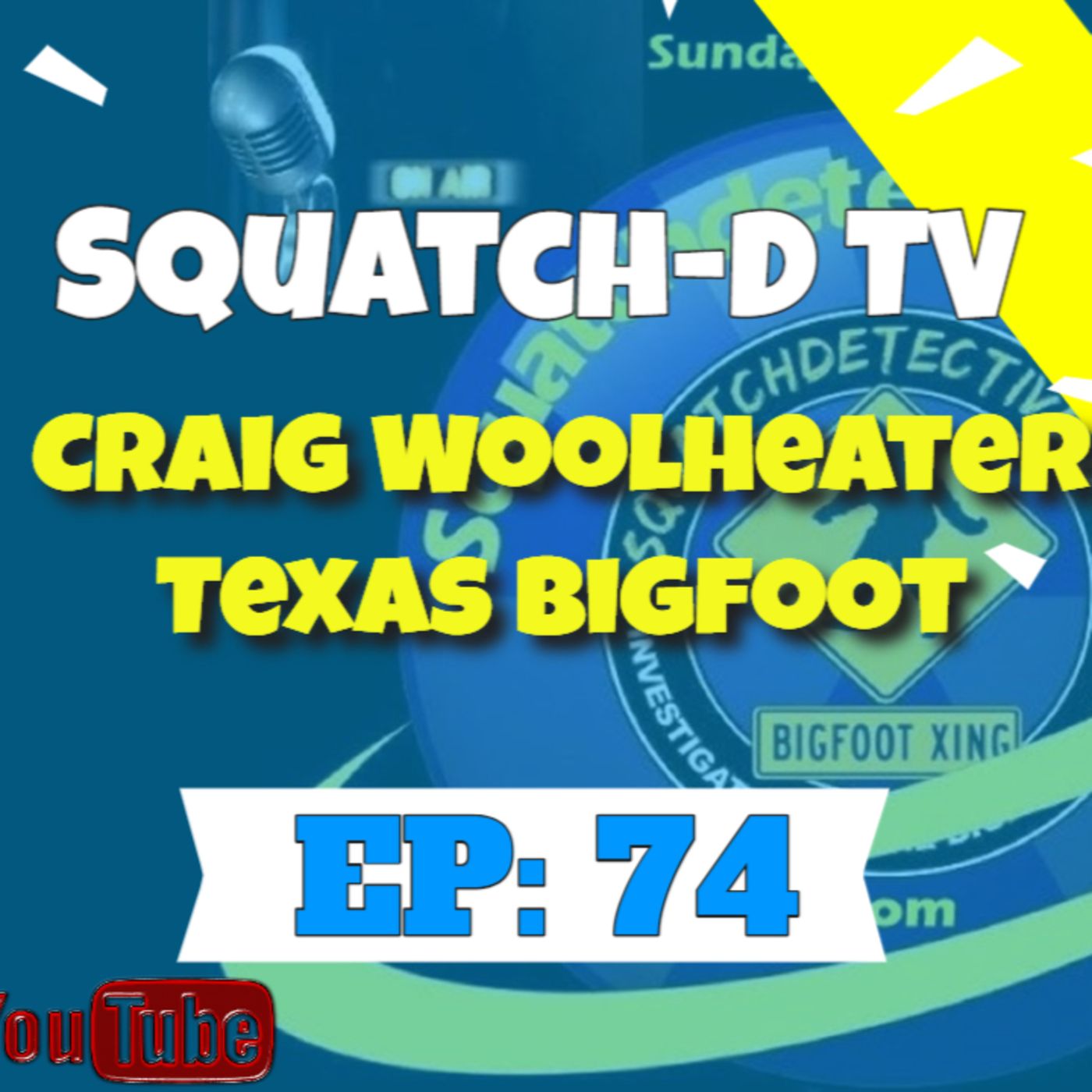 The Bigfoot Mystery - Squatch-D TV