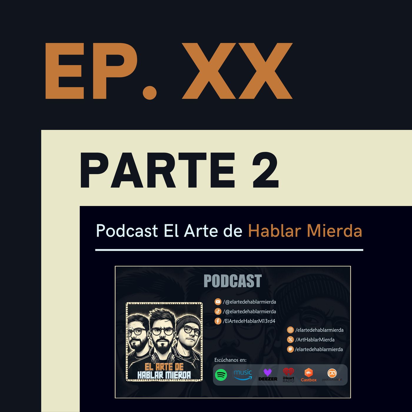 Ep. XX - Algo de Cultura General - Parte 2